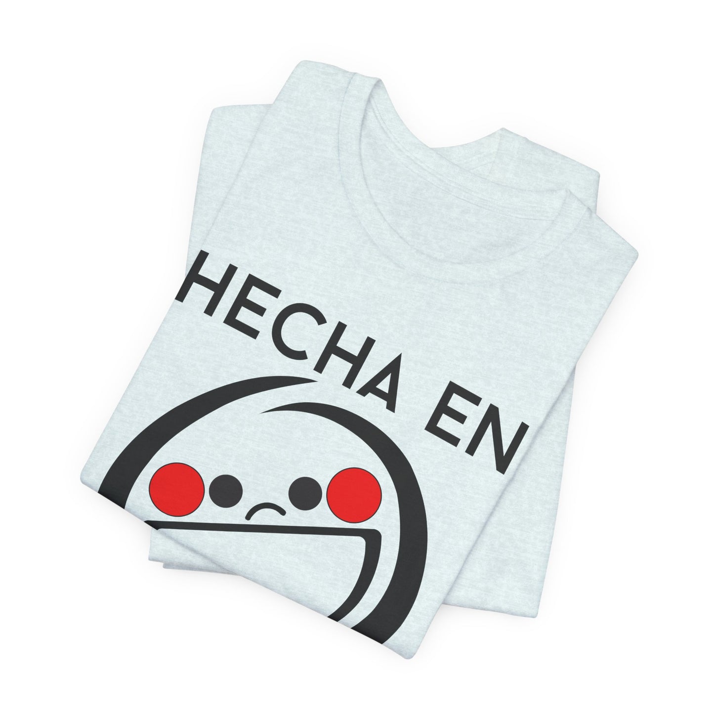 Hecha En Mexico Tee | Witty Spanish Graphic T-Shirt