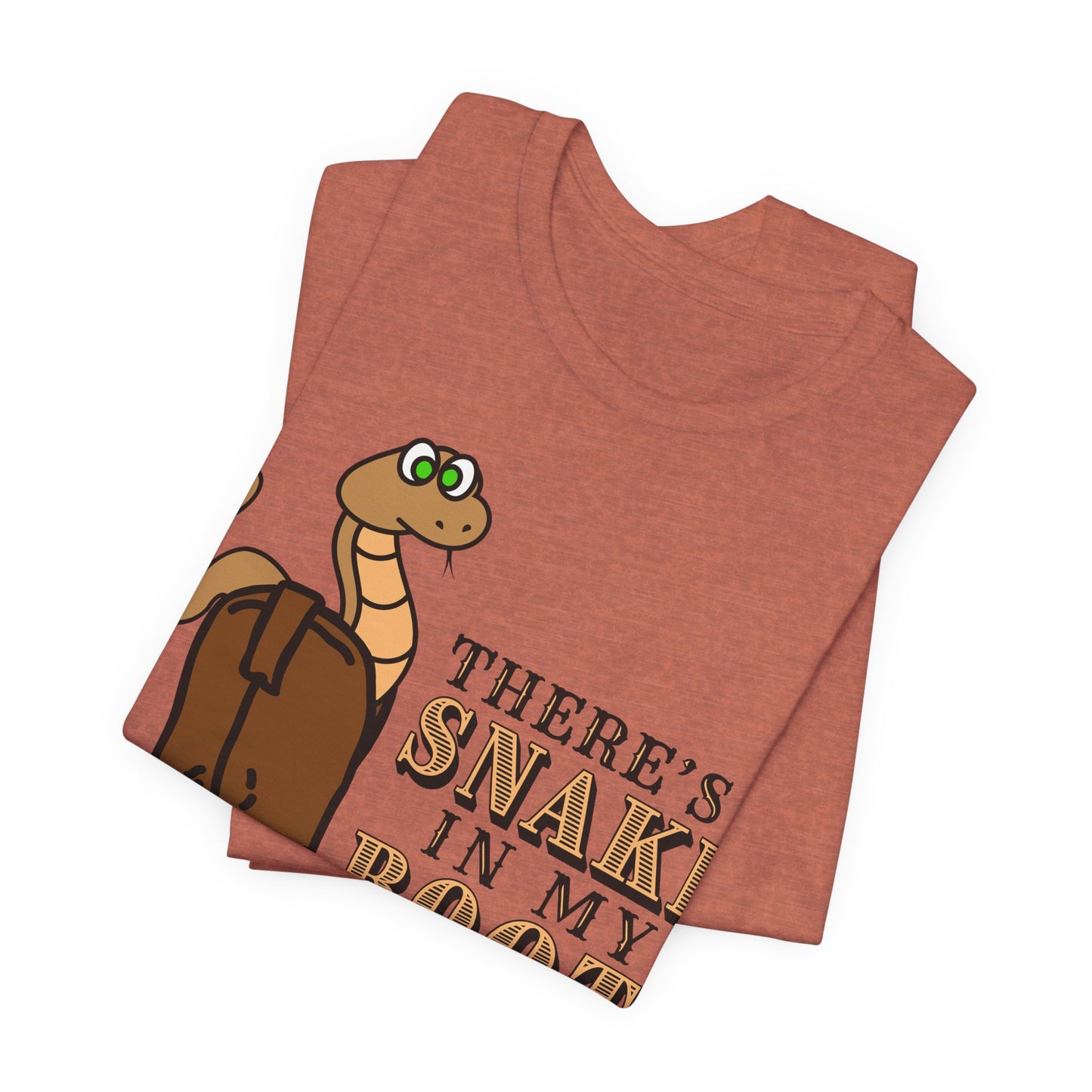 There's a Snake in My Boot! Tee | Western Graphic T-Shirt