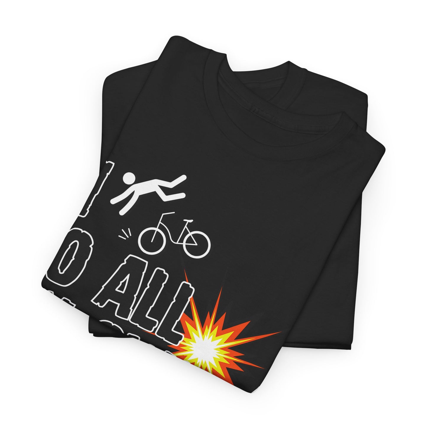 I Do All My Own Stunts Tee | Funny Graphic T-Shirt