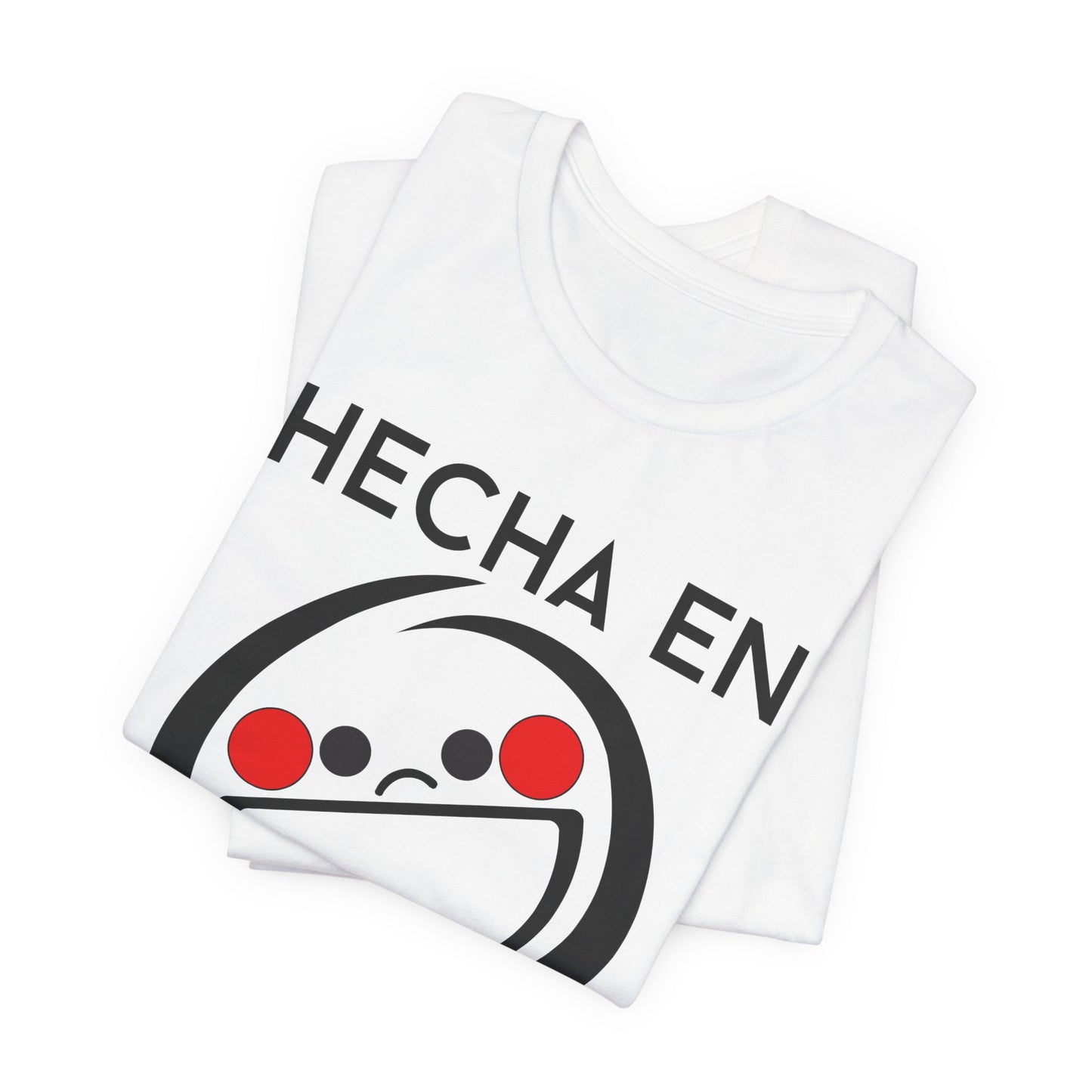 Hecha En Mexico Tee | Witty Spanish Graphic T-Shirt