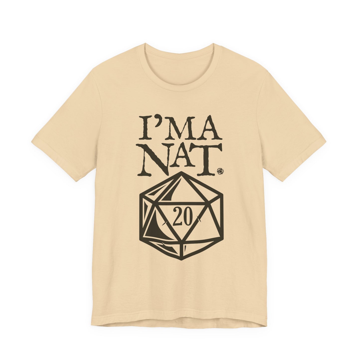 I'ma Nat 20 Tee | Funny Gaming Graphic T-Shirt