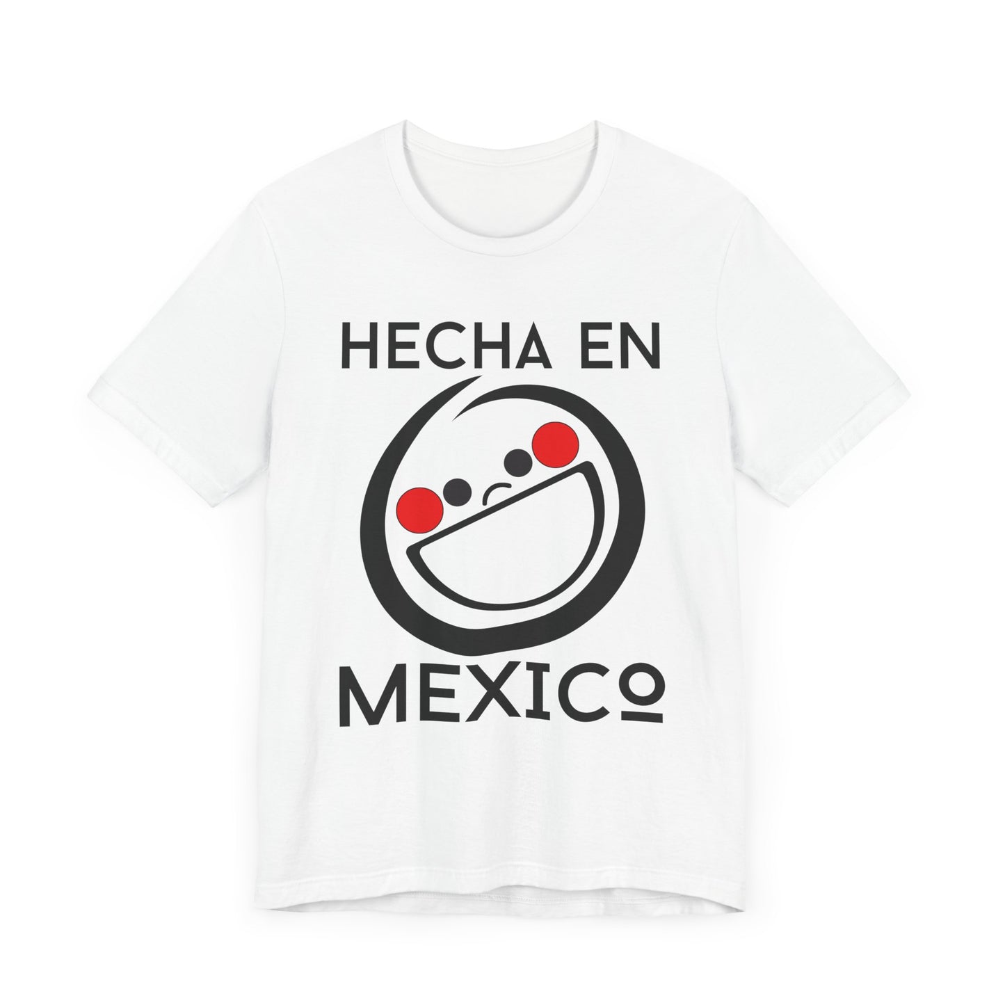 Hecha En Mexico Tee | Witty Spanish Graphic T-Shirt