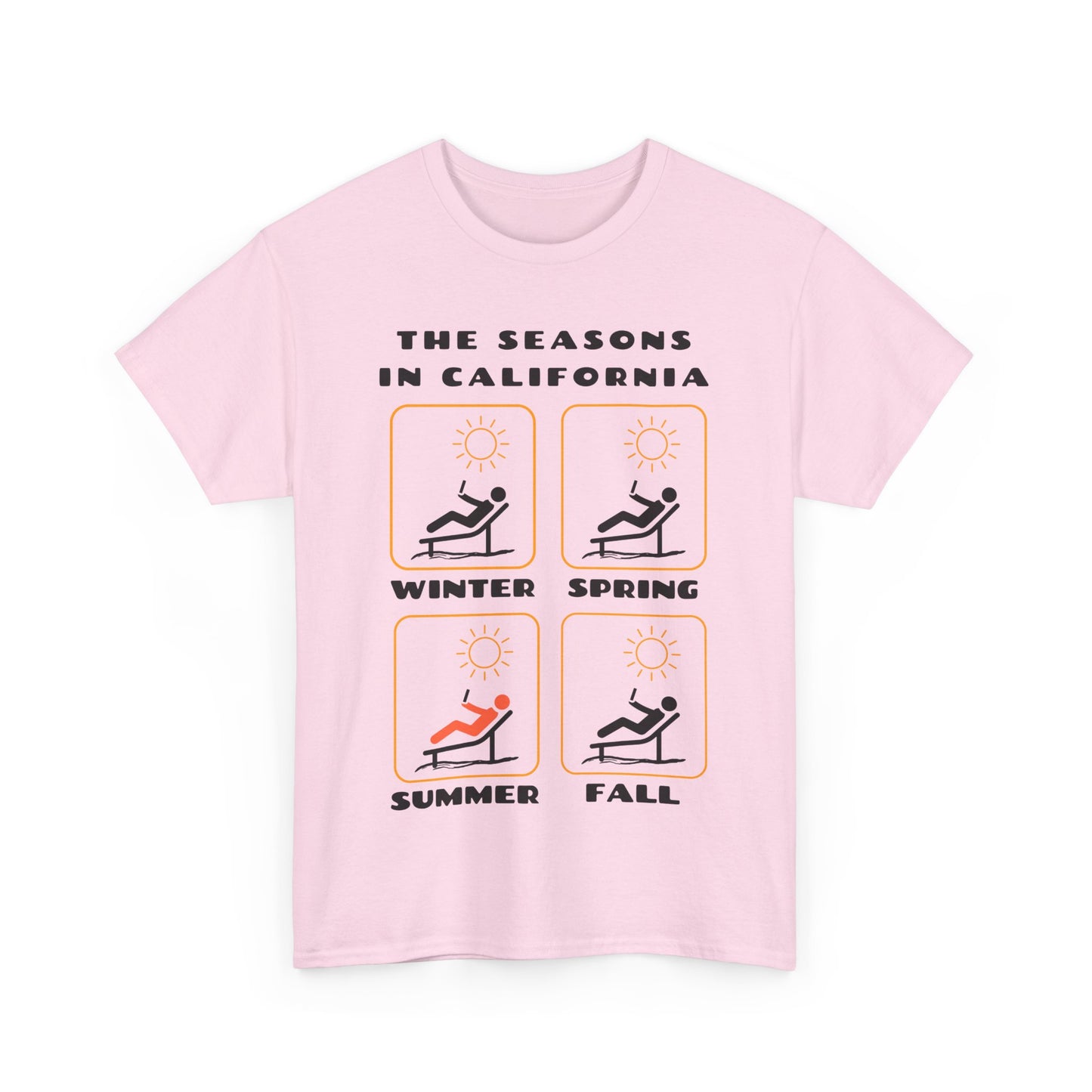 The Seasons in California Tee | Funny California Graphic T-Shirt