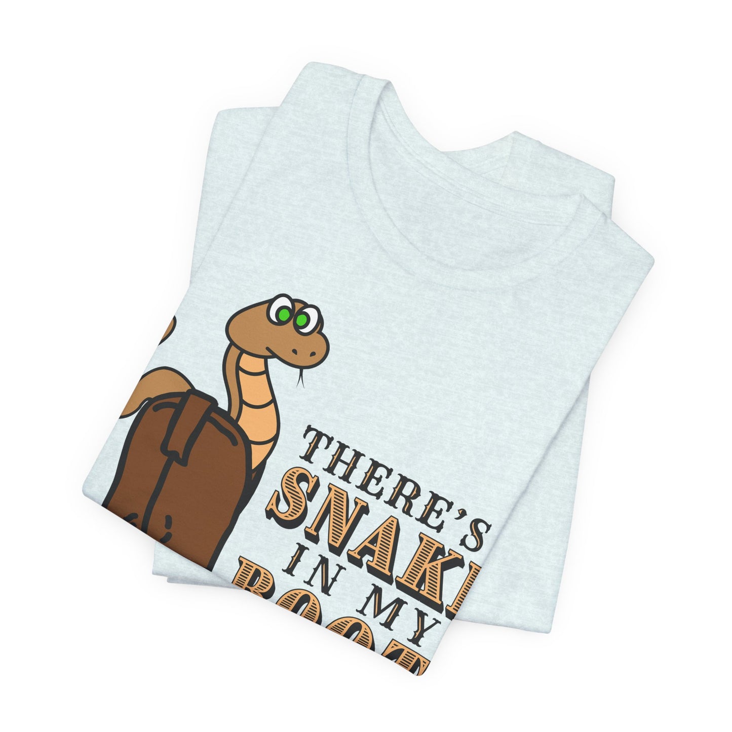 There's a Snake in My Boot! Tee | Western Graphic T-Shirt