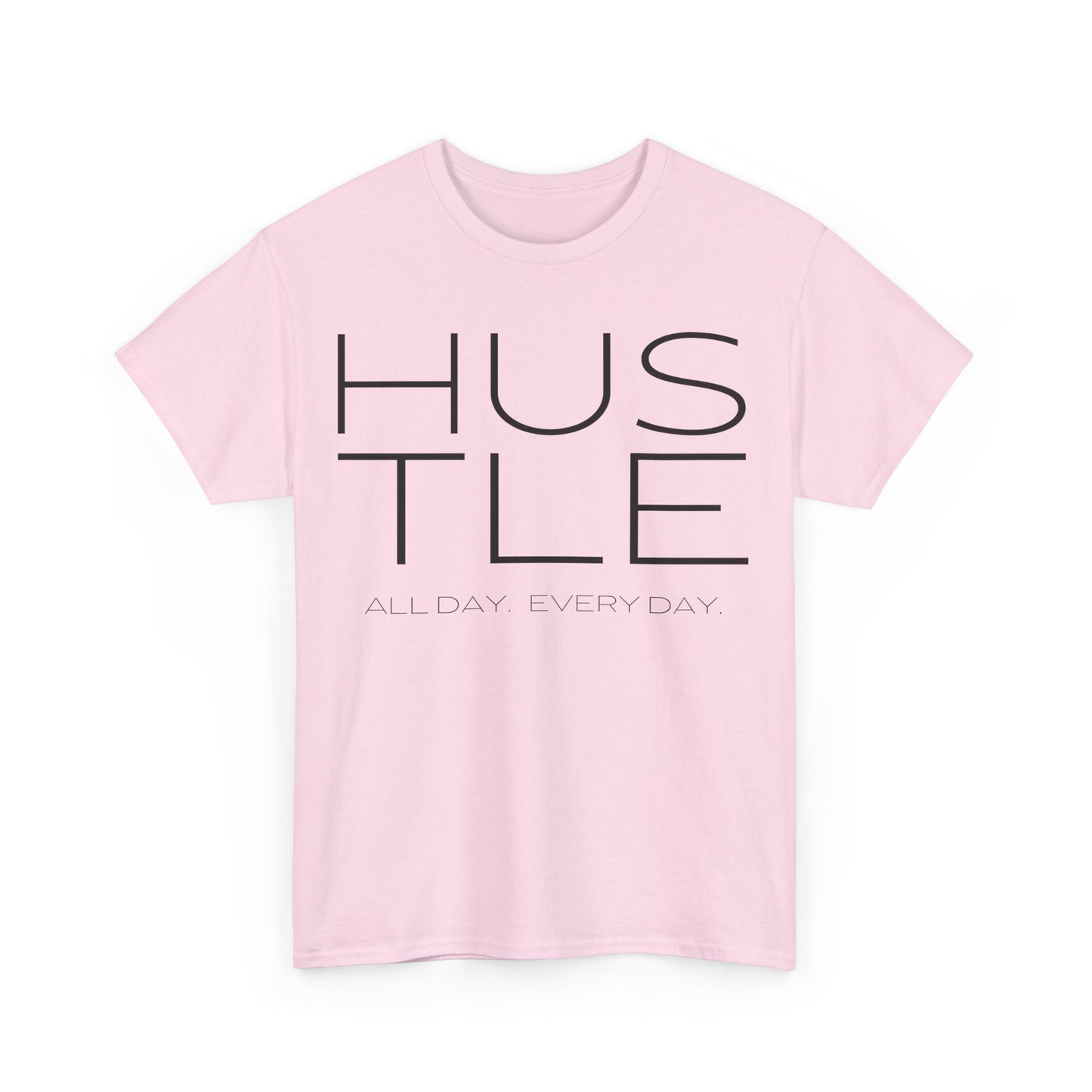 HUSTLE Tee | Motivational Graphic T-Shirt