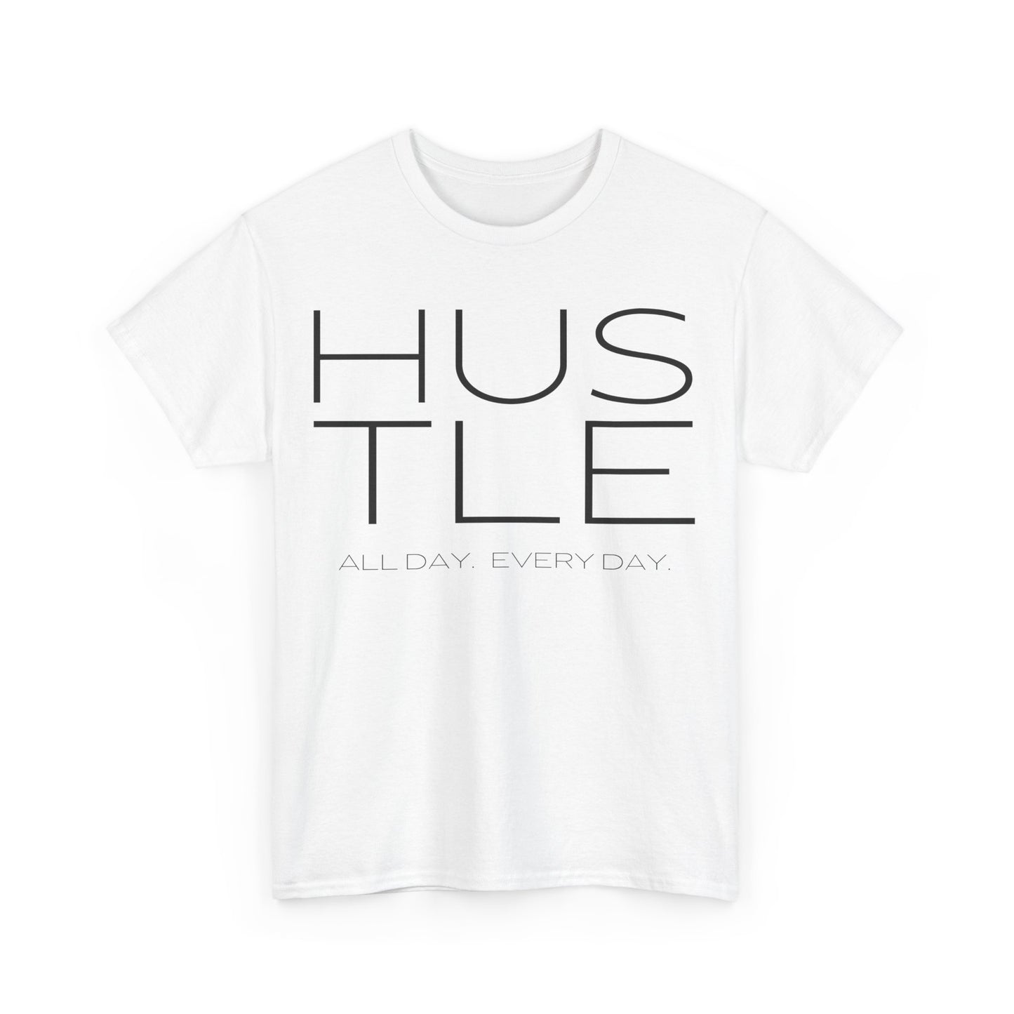 HUSTLE Tee | Motivational Graphic T-Shirt