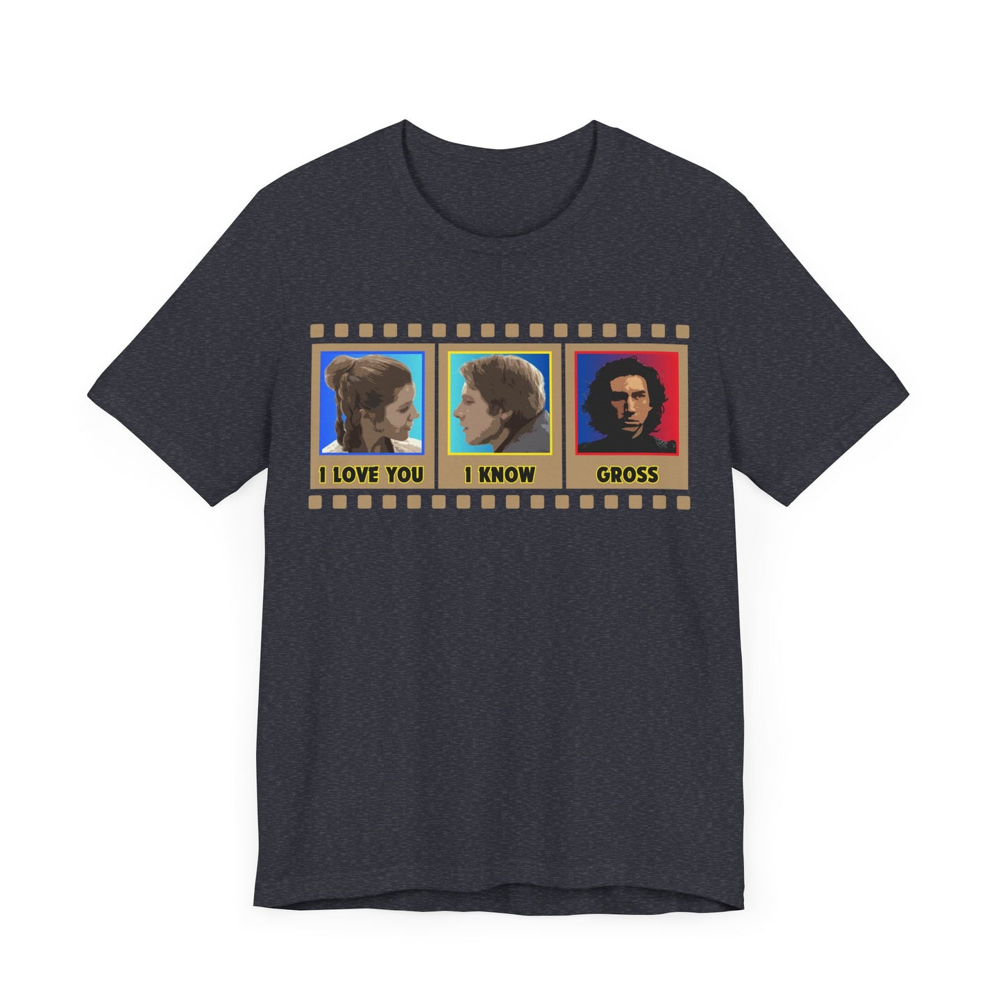 I Love You. I Know. Gross. Tee | Funny Sci-Fi Graphic T-Shirt