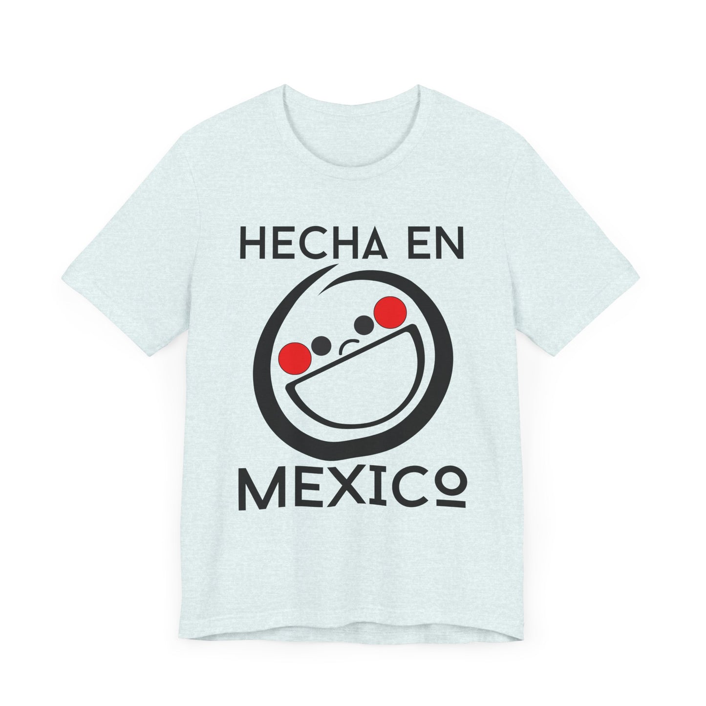 Hecha En Mexico Tee | Witty Spanish Graphic T-Shirt