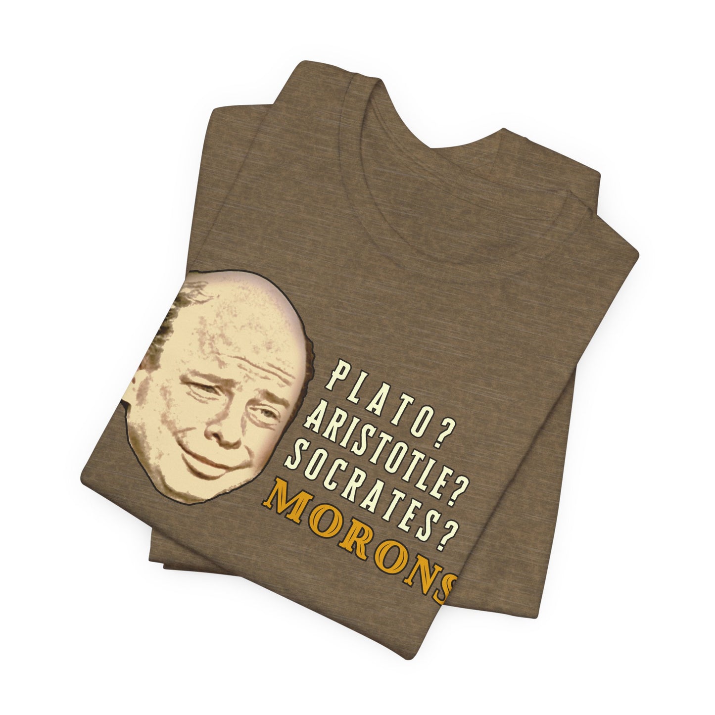 Morons. Tee | Movie Quote Graphic T-Shirt