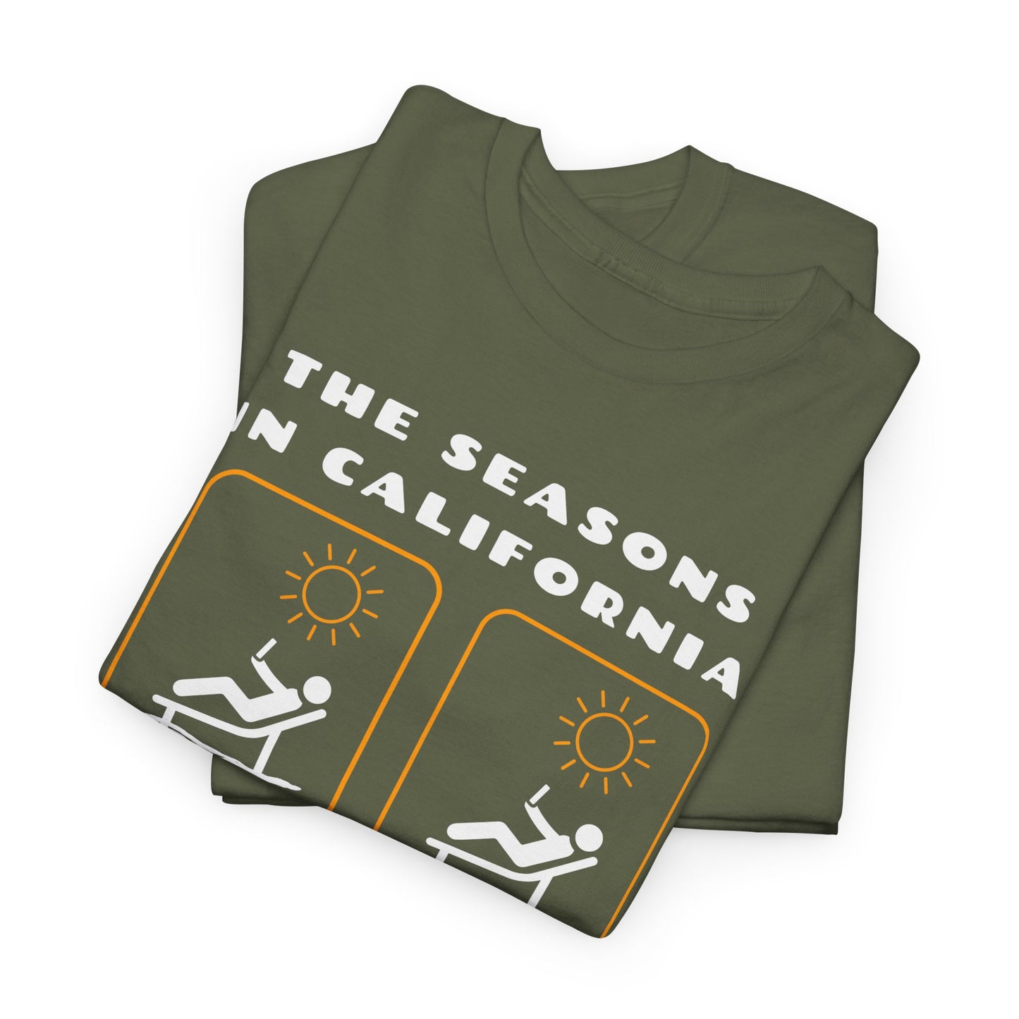 The Seasons in California Tee | Funny California Graphic T-Shirt