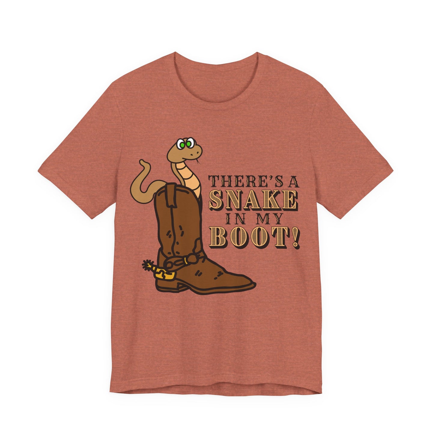 There's a Snake in My Boot! Tee | Western Graphic T-Shirt