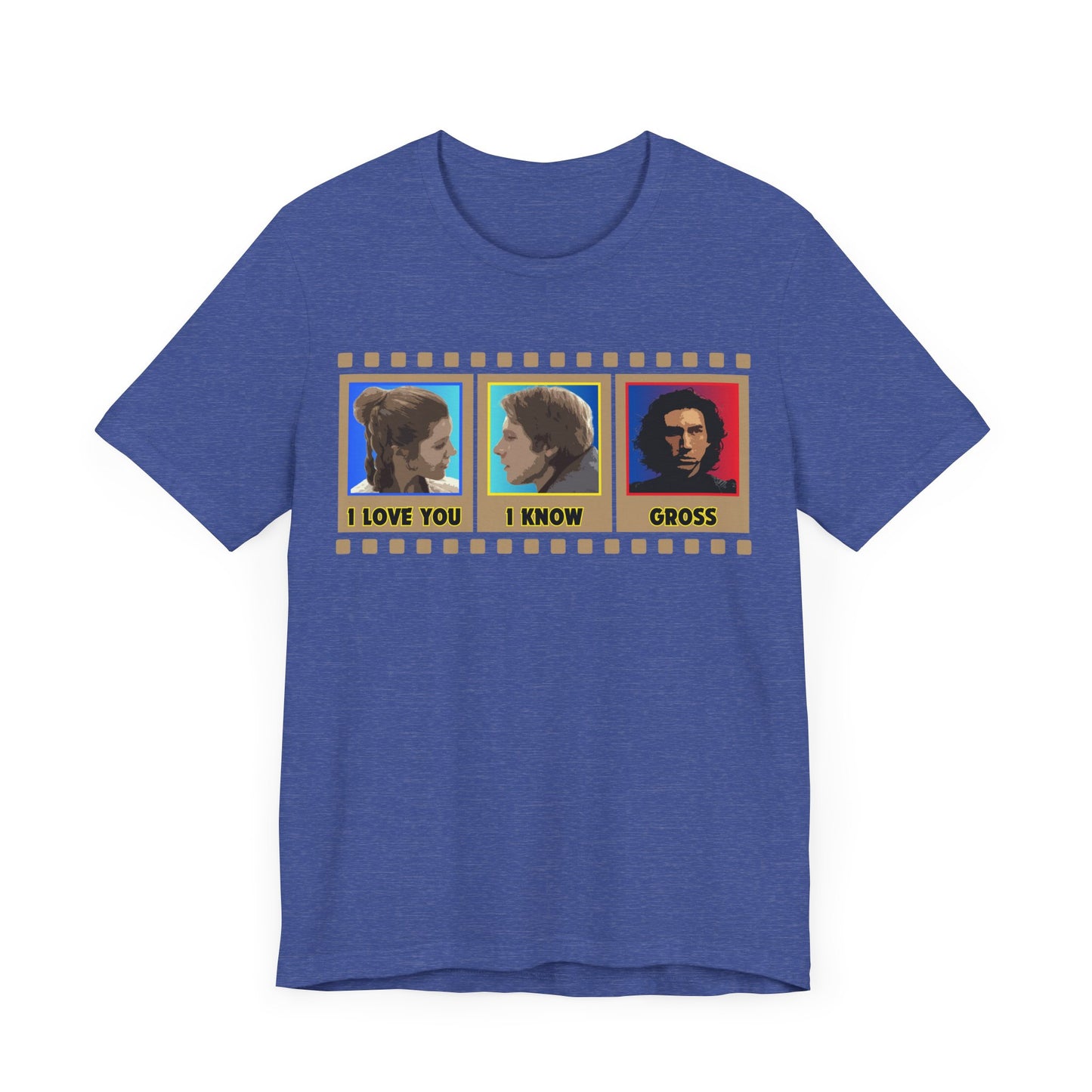 I Love You. I Know. Gross. Tee | Funny Sci-Fi Graphic T-Shirt