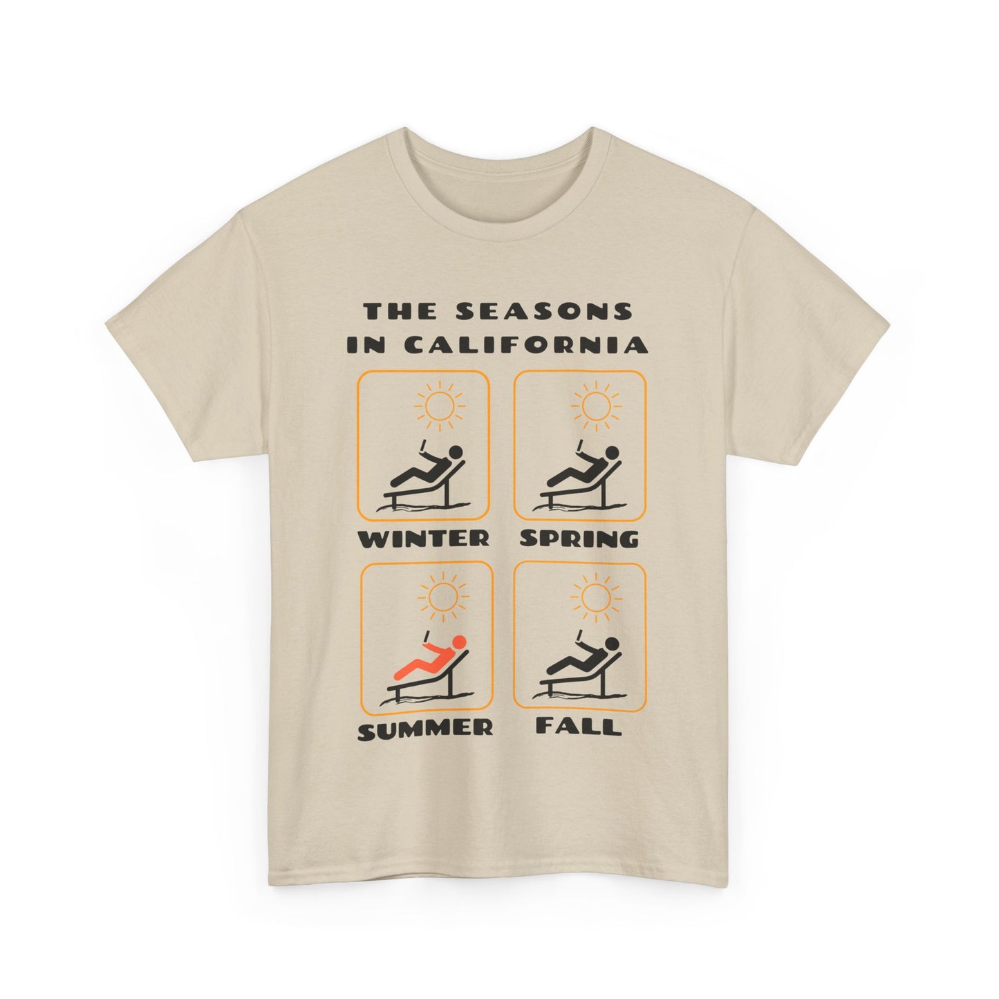 The Seasons in California Tee | Funny California Graphic T-Shirt