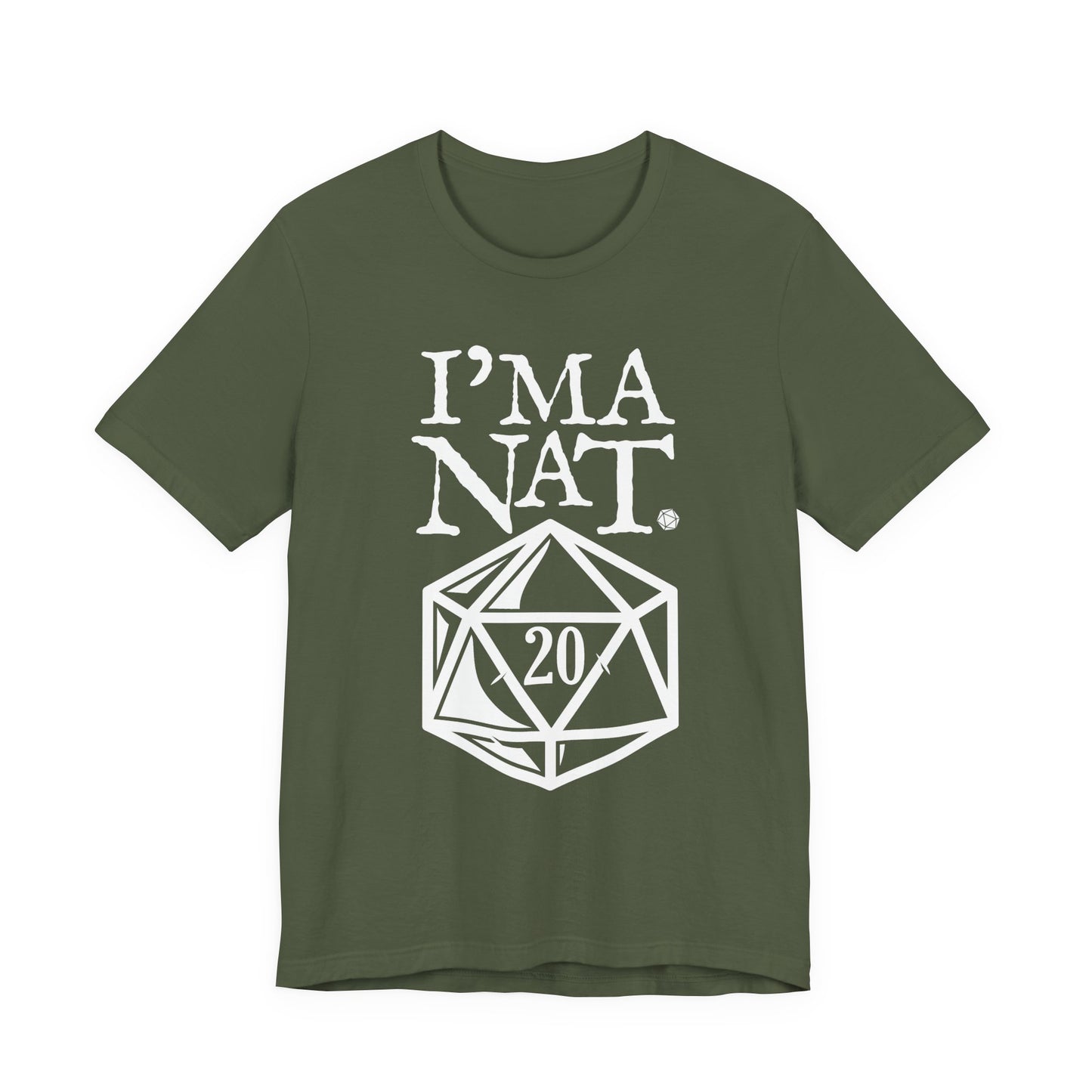 I'ma Nat 20 Tee | Funny Gaming Graphic T-Shirt