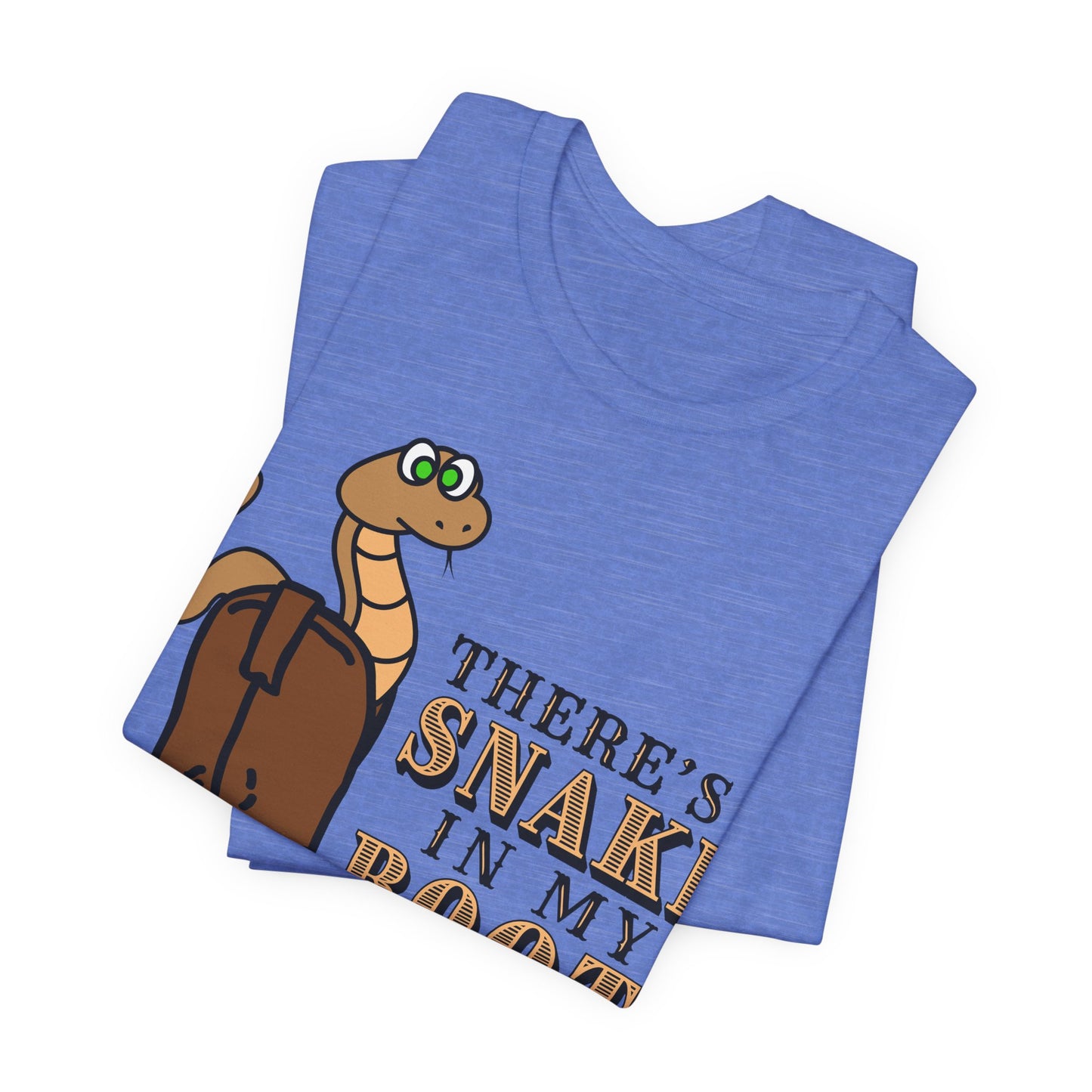 There's a Snake in My Boot! Tee | Western Graphic T-Shirt