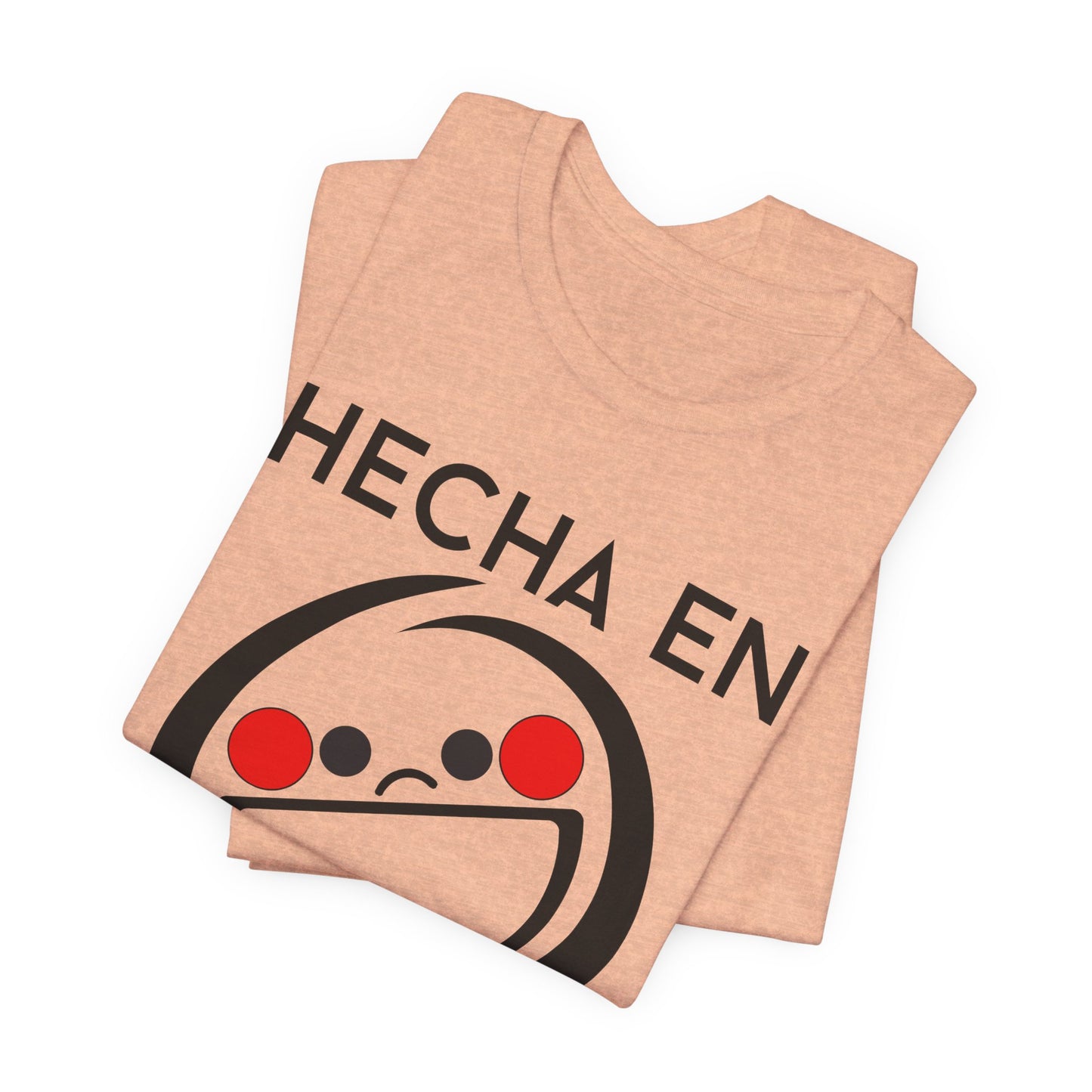 Hecha En Mexico Tee | Witty Spanish Graphic T-Shirt