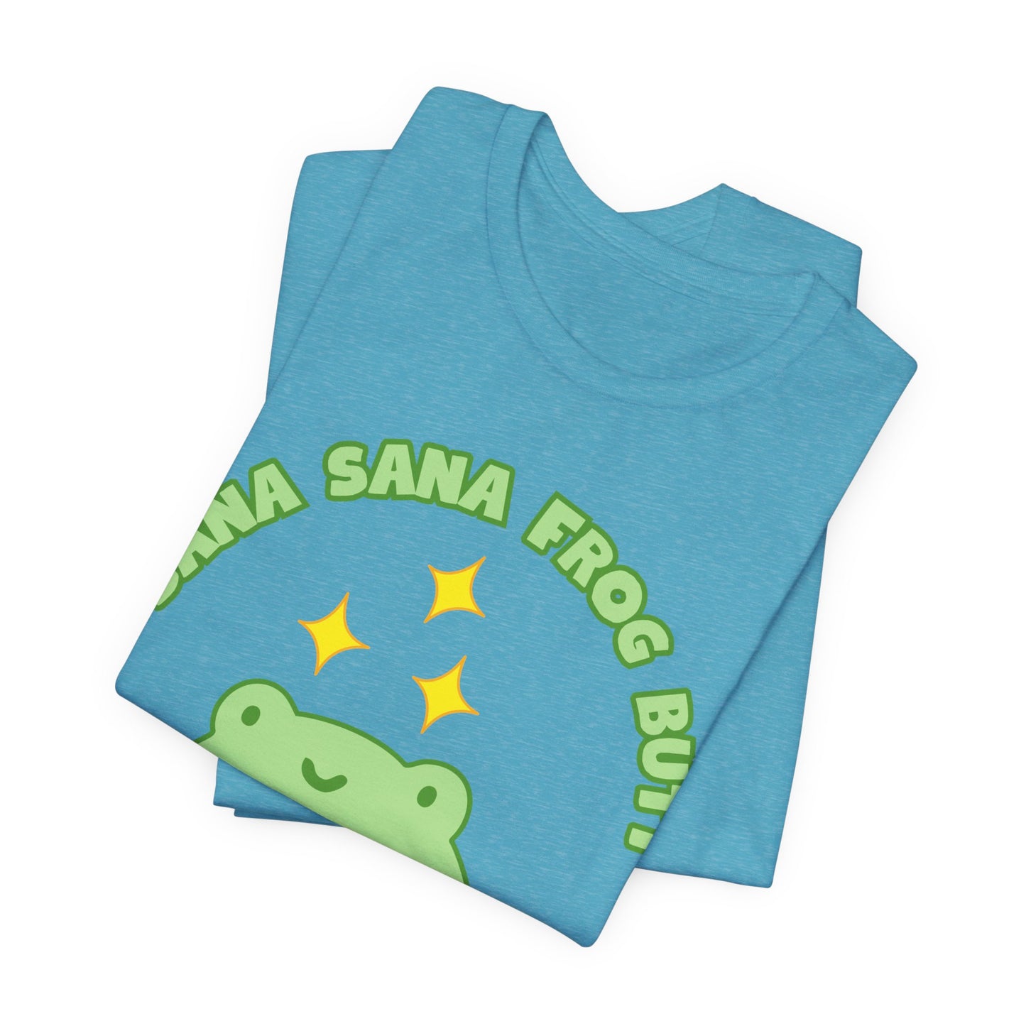 Sana Sana Frog Butt Tee | Silly Saying Graphic T-Shirt