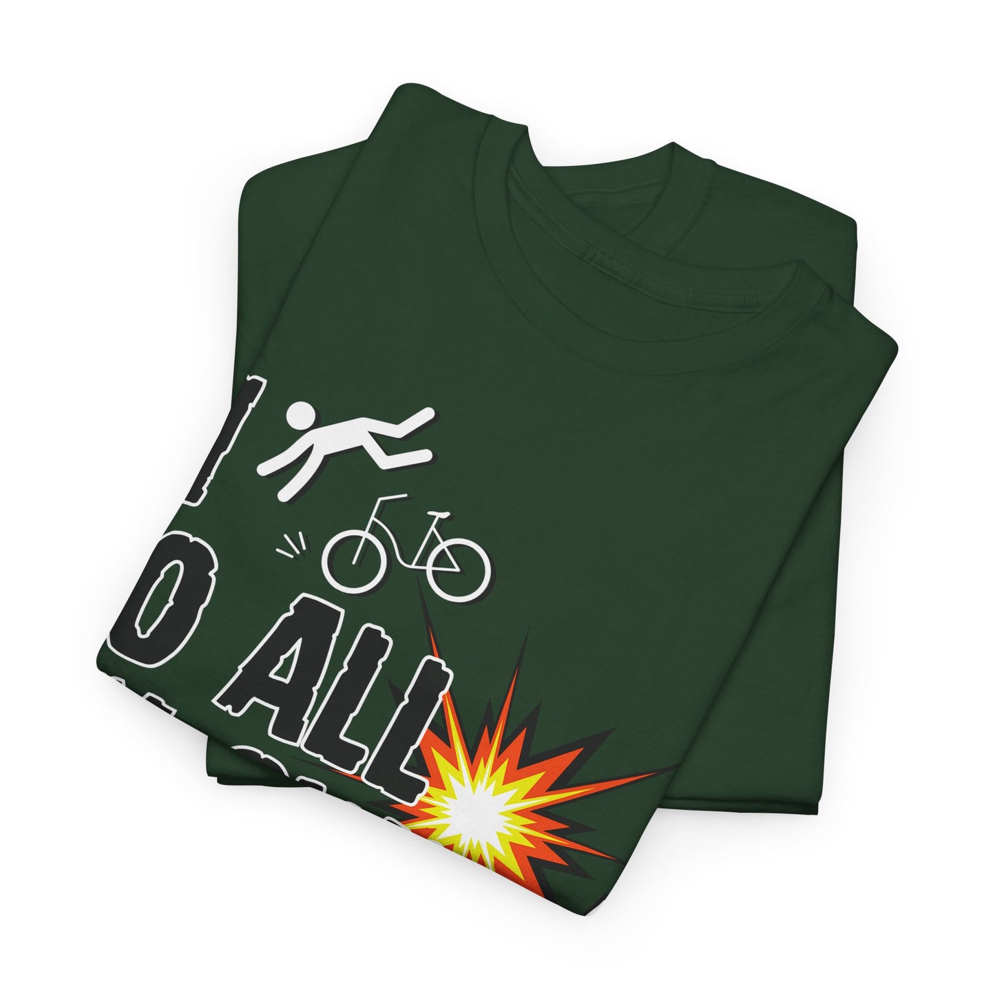 I Do All My Own Stunts Tee | Funny Graphic T-Shirt