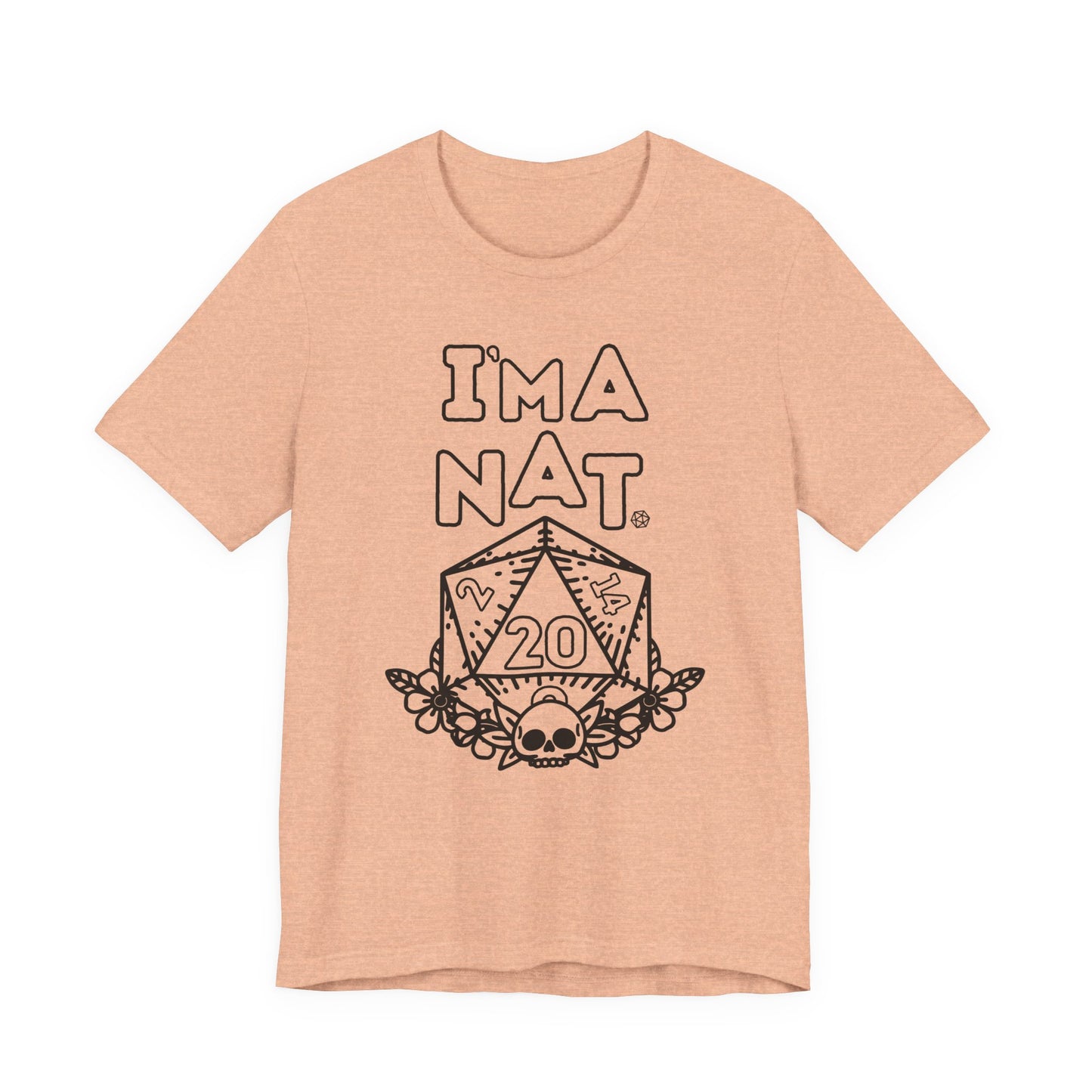 I'ma Nat 20 Tee | Funny Gaming Graphic T-Shirt