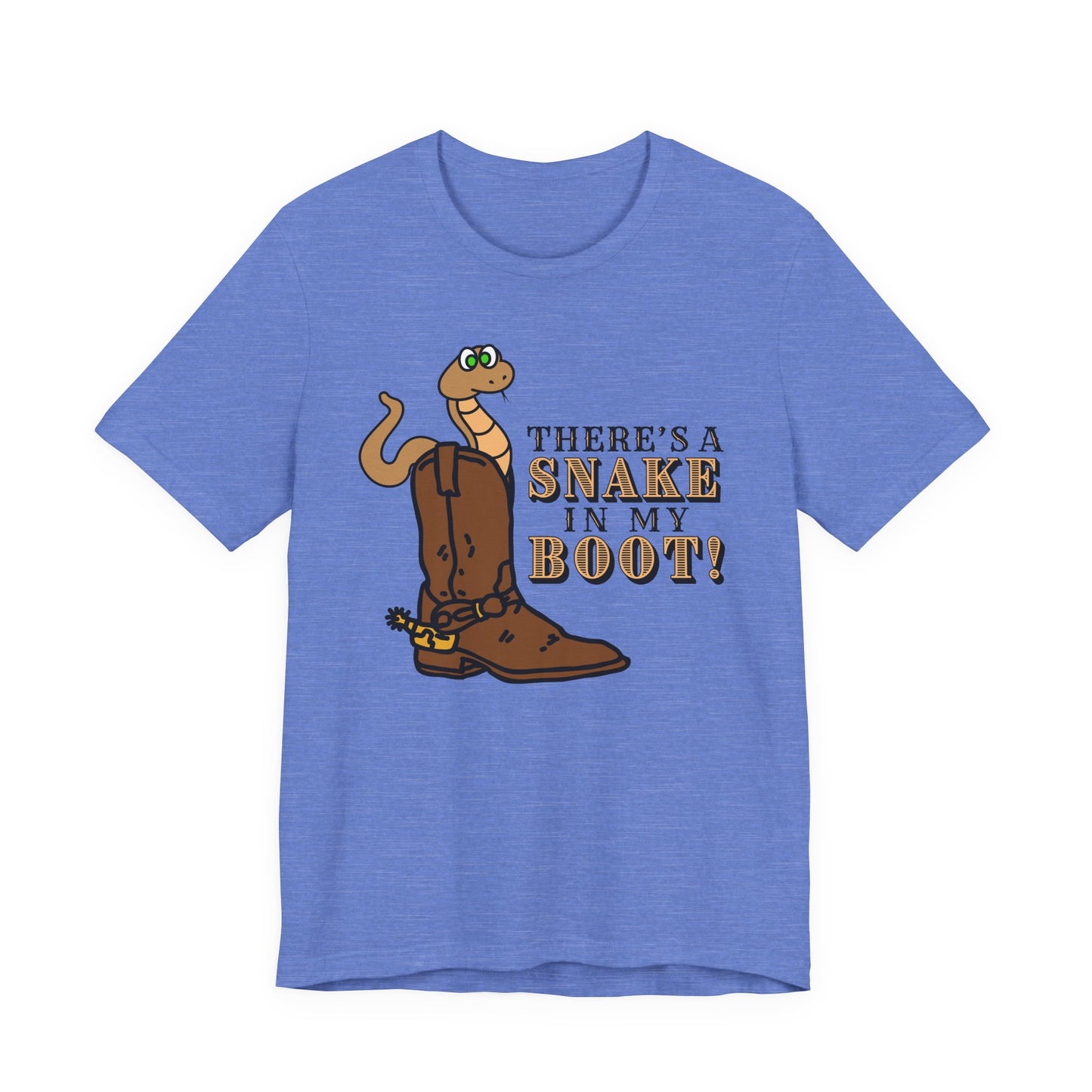 There's a Snake in My Boot! Tee | Western Graphic T-Shirt