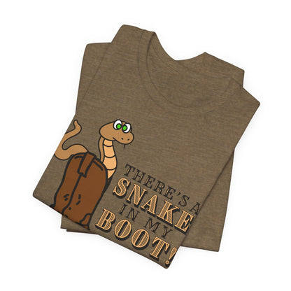 There's a Snake in My Boot! Tee | Western Graphic T-Shirt