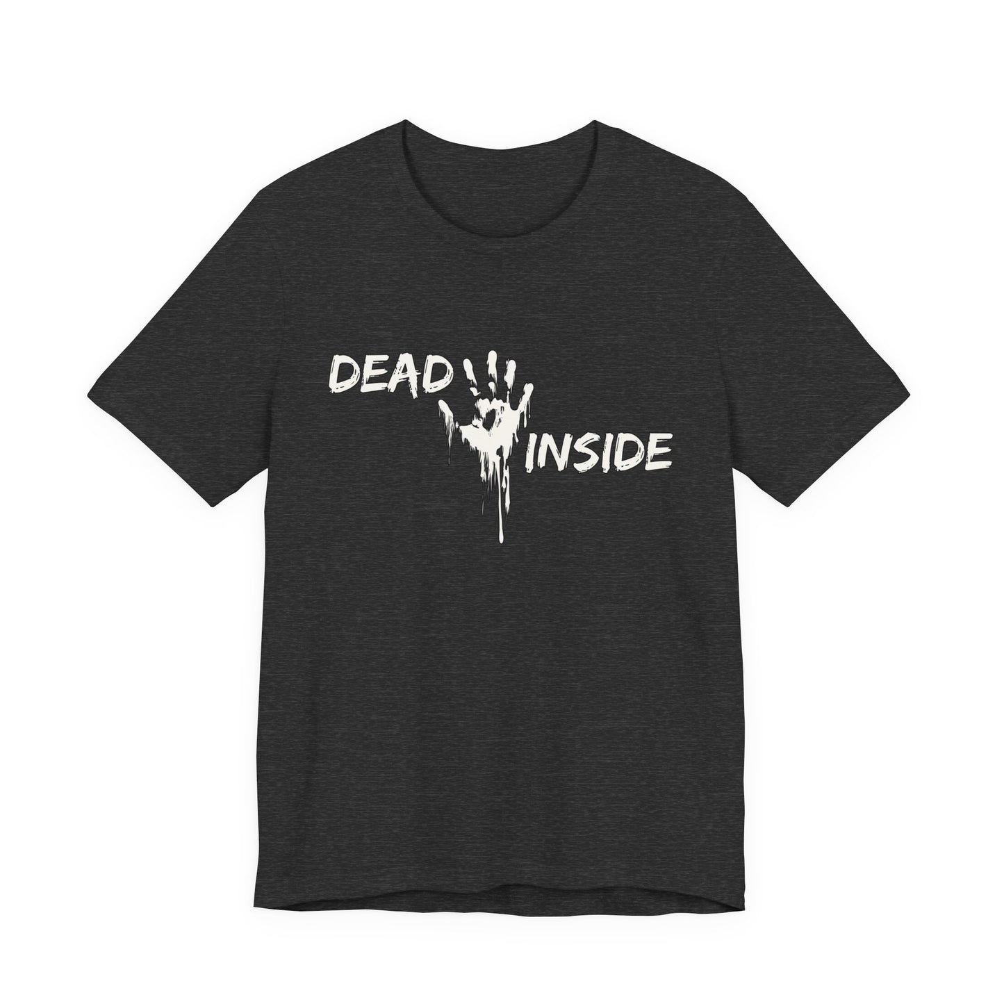 "Dead Inside" Tee | Dark Humor Graphic T-Shirt