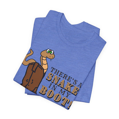 There's a Snake in My Boot! Tee | Western Graphic T-Shirt