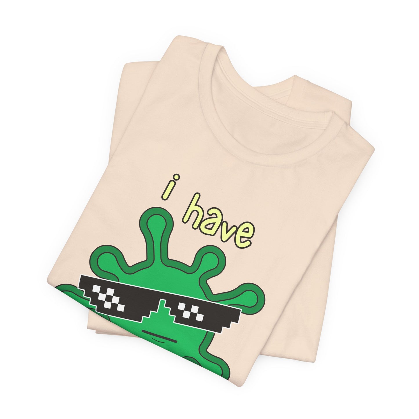 I Have the PHAT Virus Tee | Confidently Funny Graphic T-Shirt