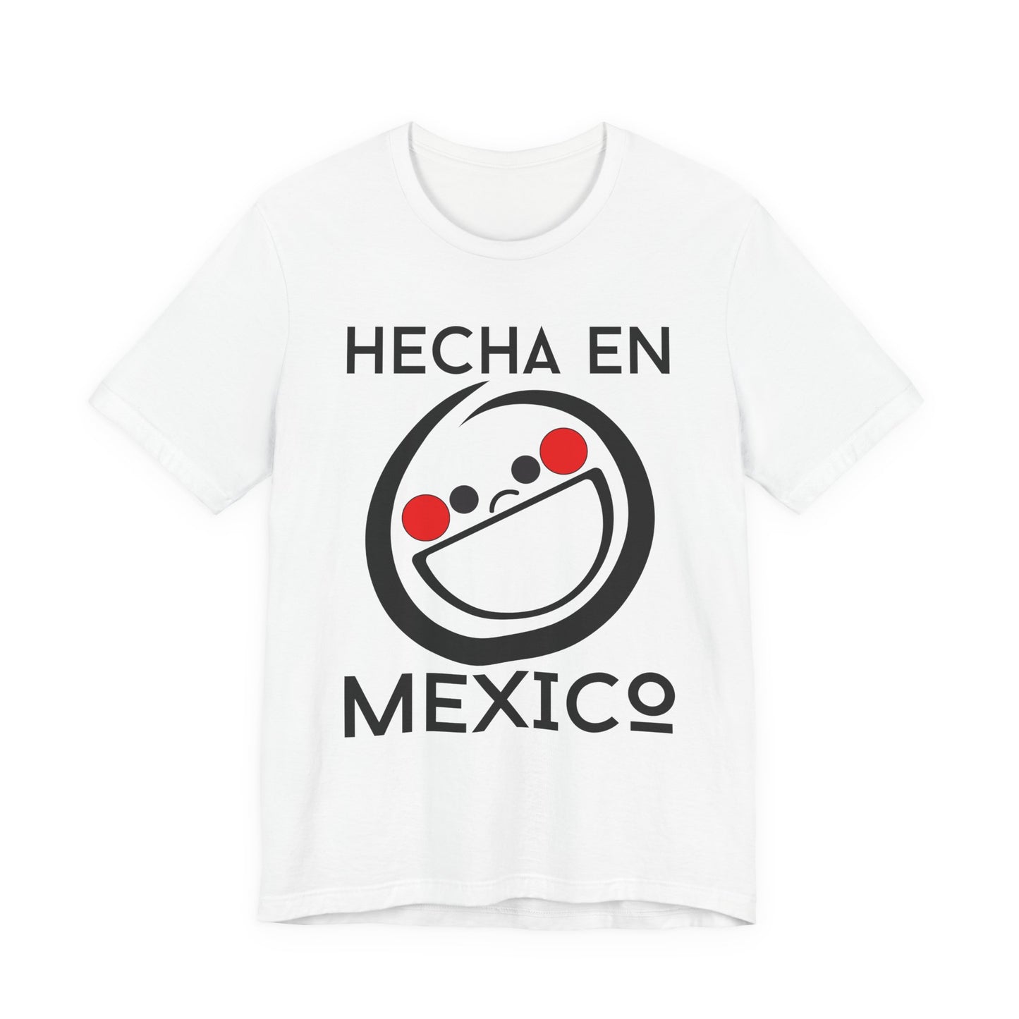 Hecha En Mexico Tee | Witty Spanish Graphic T-Shirt