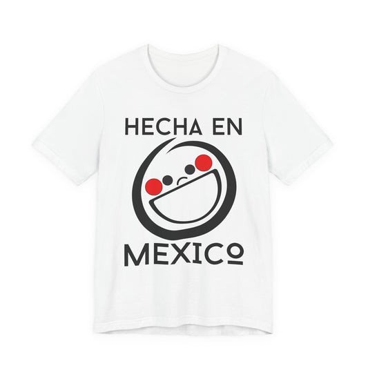 Hecha En Mexico Tee | Witty Spanish Graphic T-Shirt