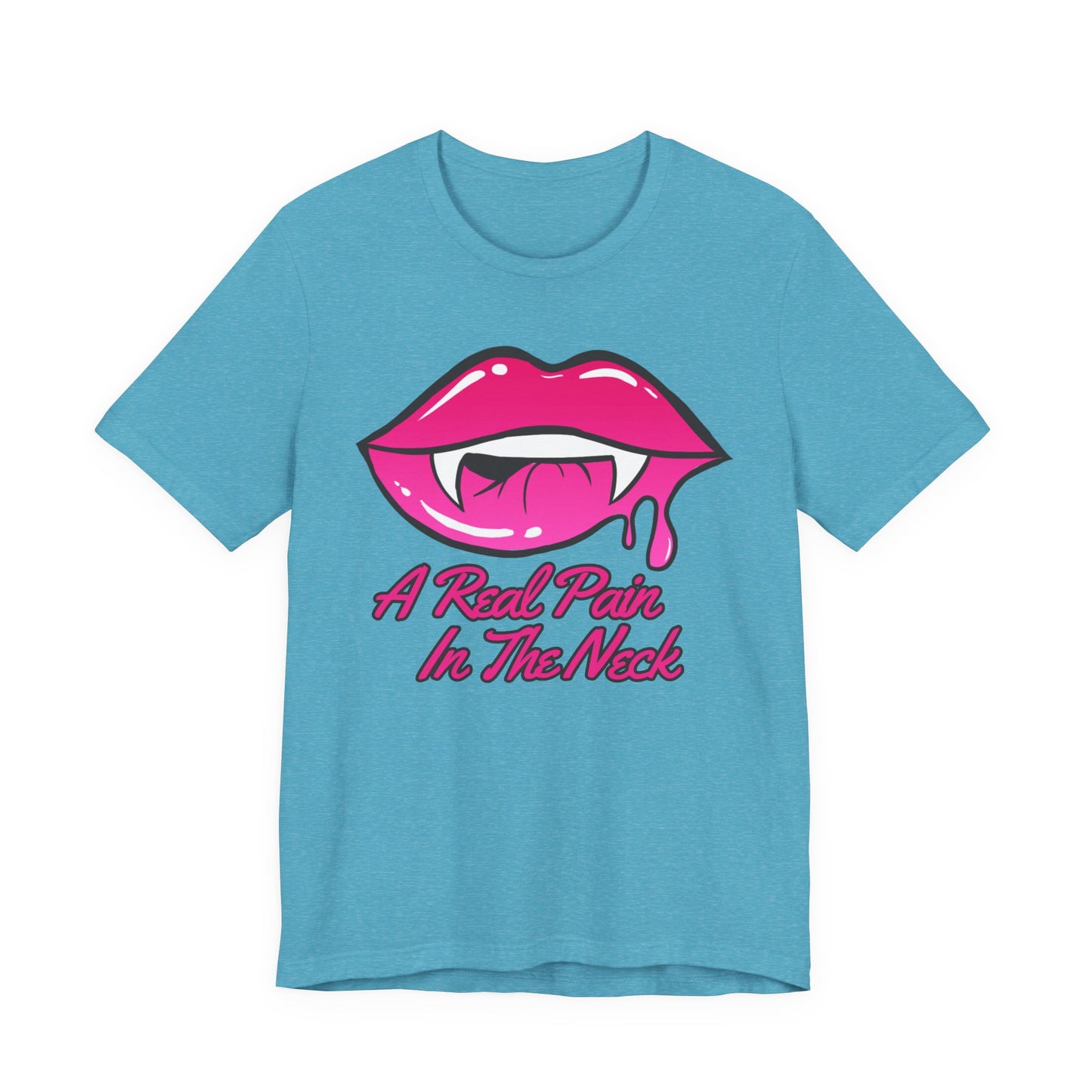 "A Real Pain in the Neck" Tee | Adult Halloween Themed Vampire Graphic T-Shirt