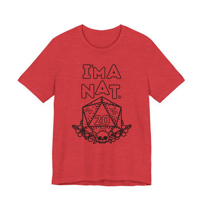 I'ma Nat 20 Tee | Funny Gaming Graphic T-Shirt