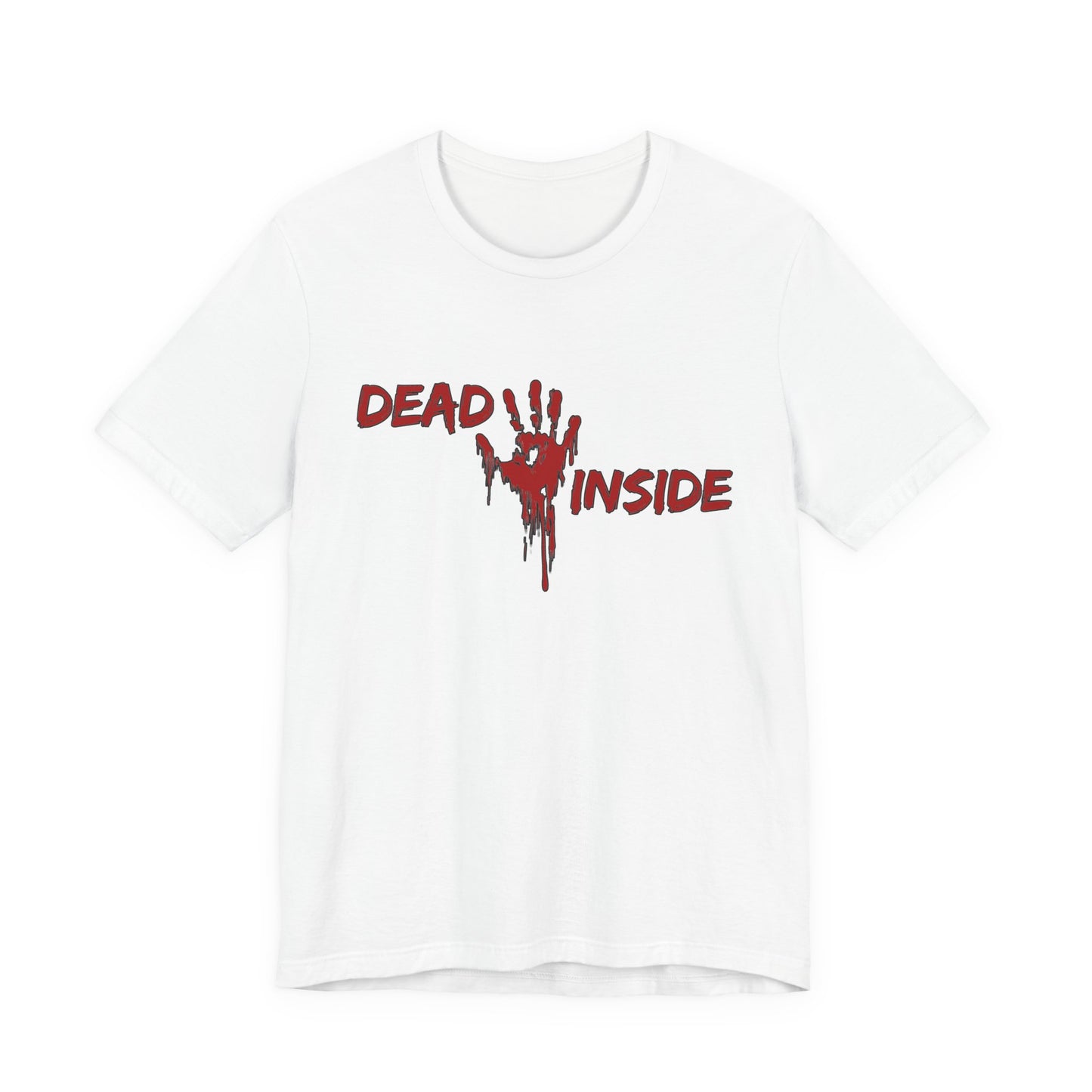 "Dead Inside" Tee | Dark Humor Graphic T-Shirt