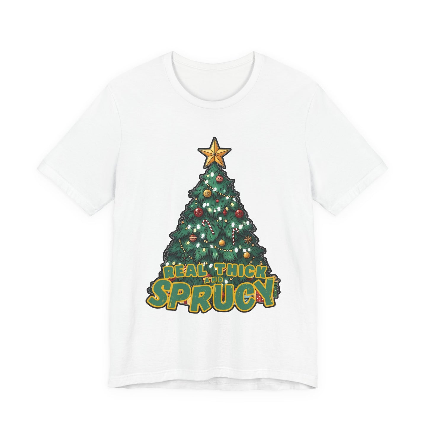 Real Thick and Sprucy Tee | Holiday Tree Graphic T-Shirt