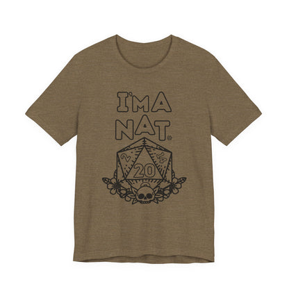 I'ma Nat 20 Tee | Funny Gaming Graphic T-Shirt