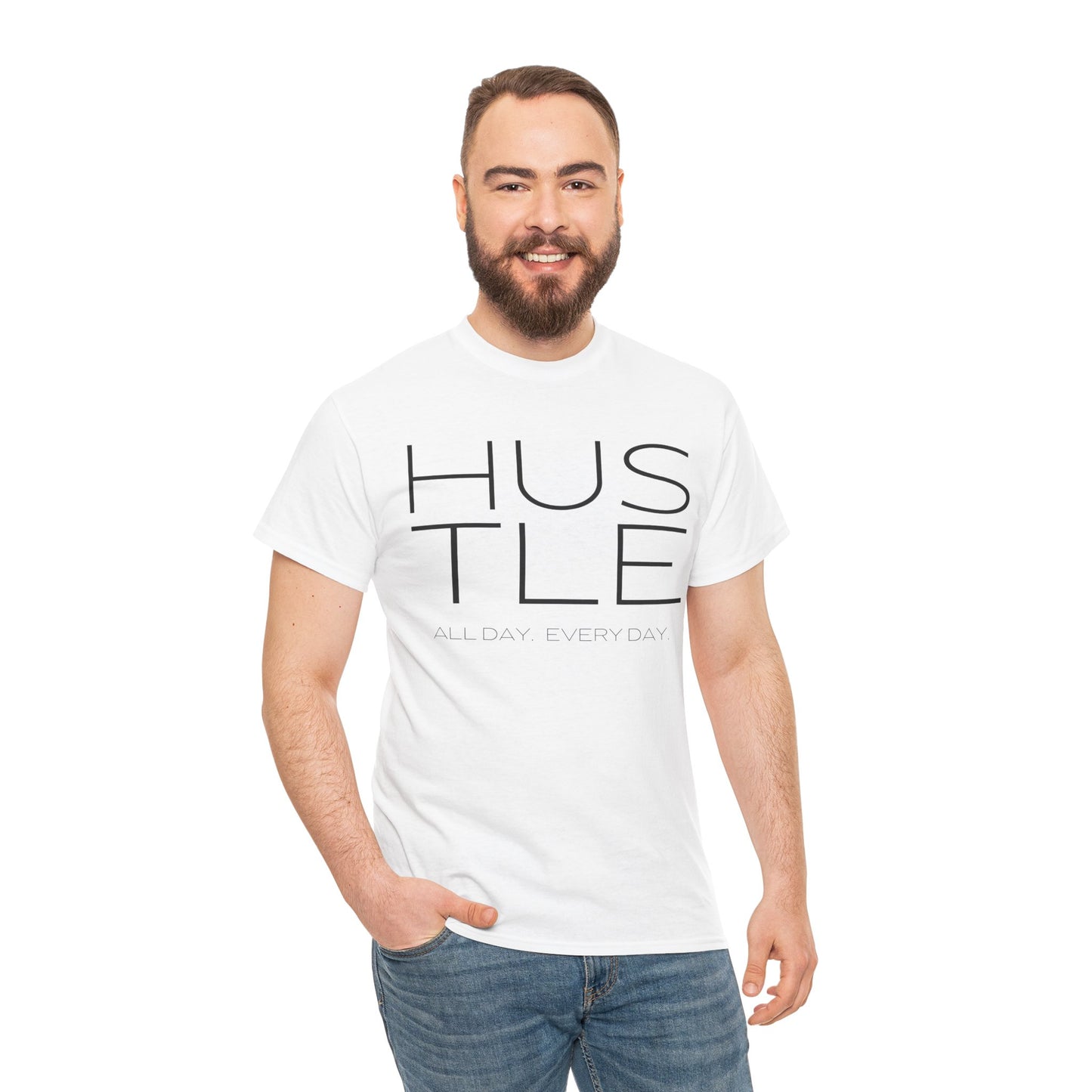 HUSTLE - All Day. Every Day. Tee