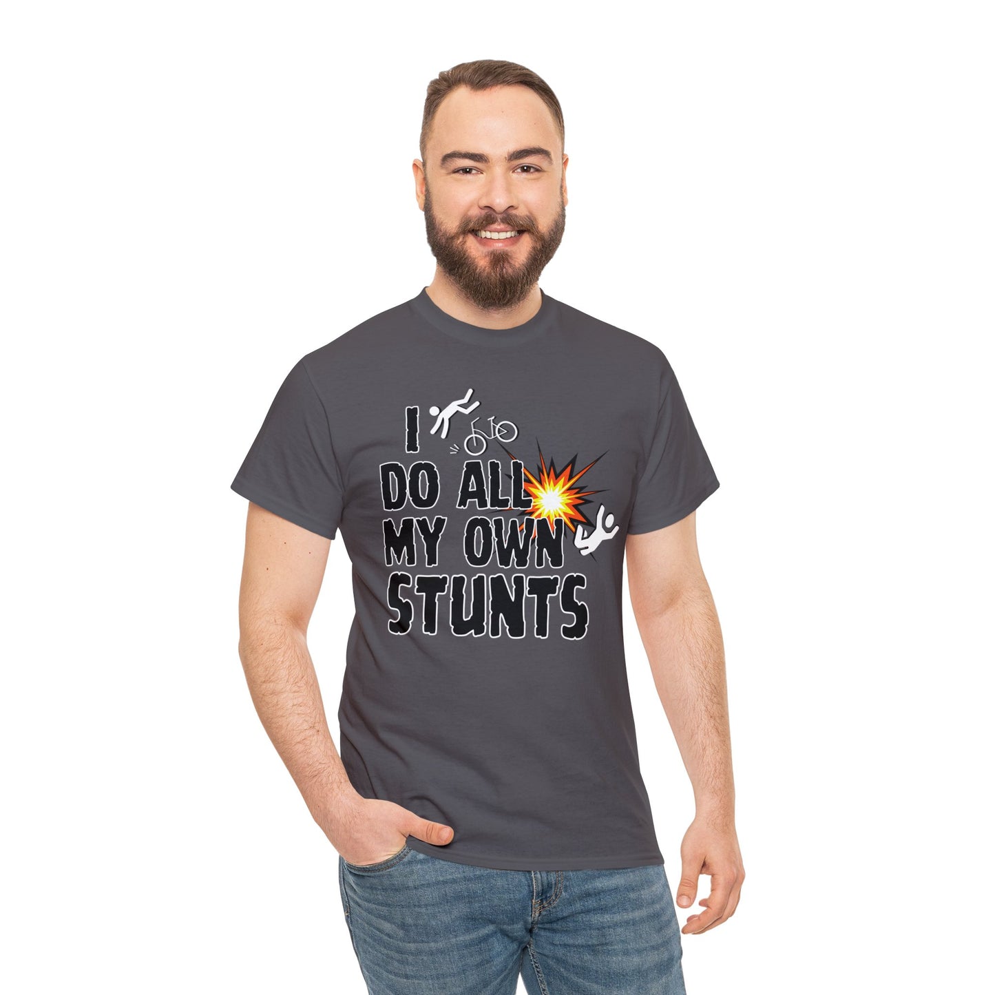 I Do All My Own Stunts Tee