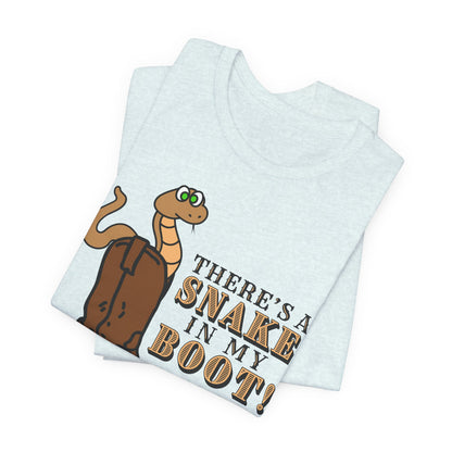 There's a Snake in My Boot! Tee | Western Graphic T-Shirt