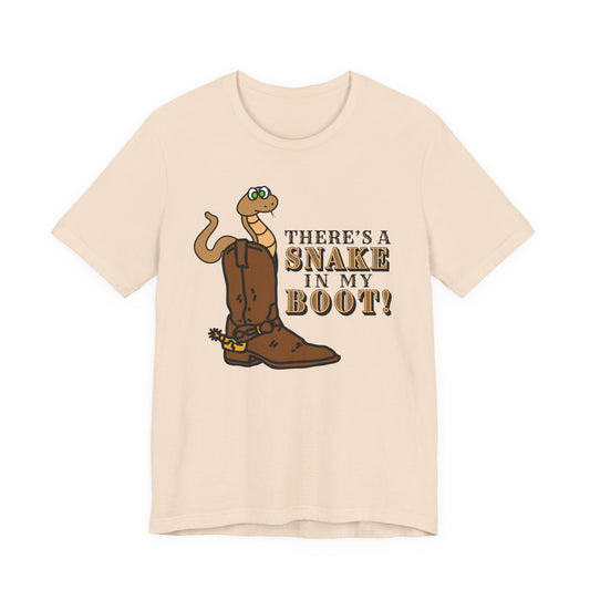 There's a Snake in My Boot! Tee | Western Graphic T-Shirt