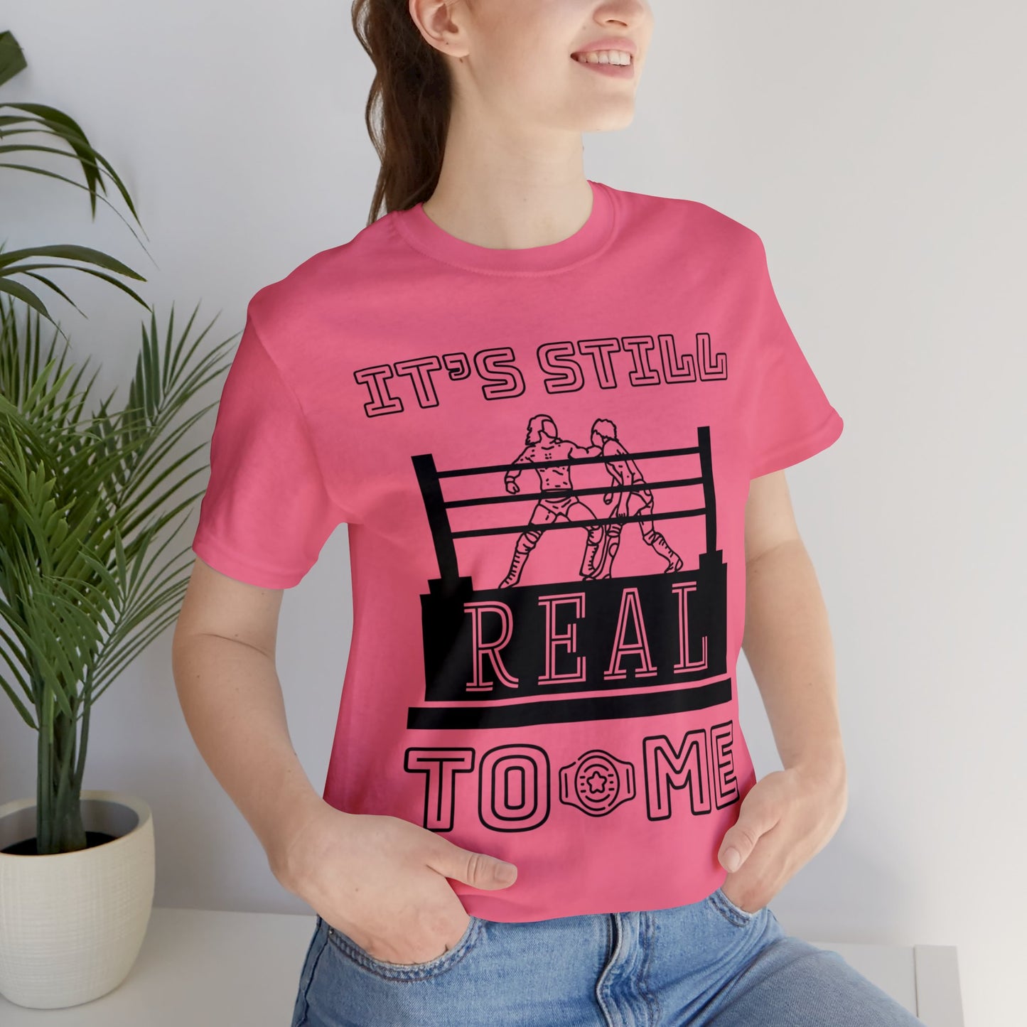 It's Still Real To Me Tee