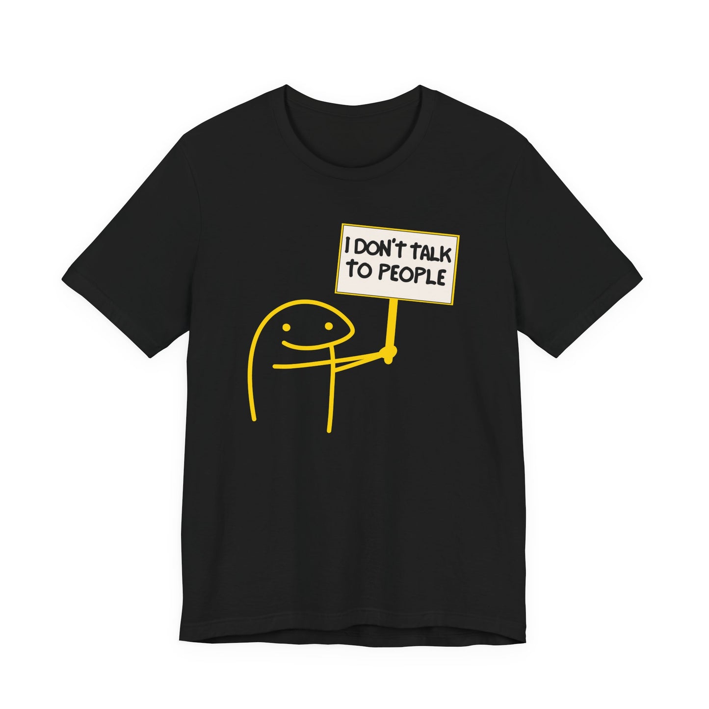 I Don't Talk To People Tee | Funny Introvert Graphic T-Shirt