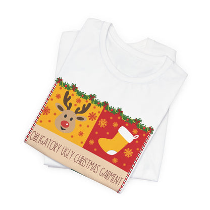 Obligatory Ugly Christmas Garment Tee | Ugly Holiday Graphic T-Shirt