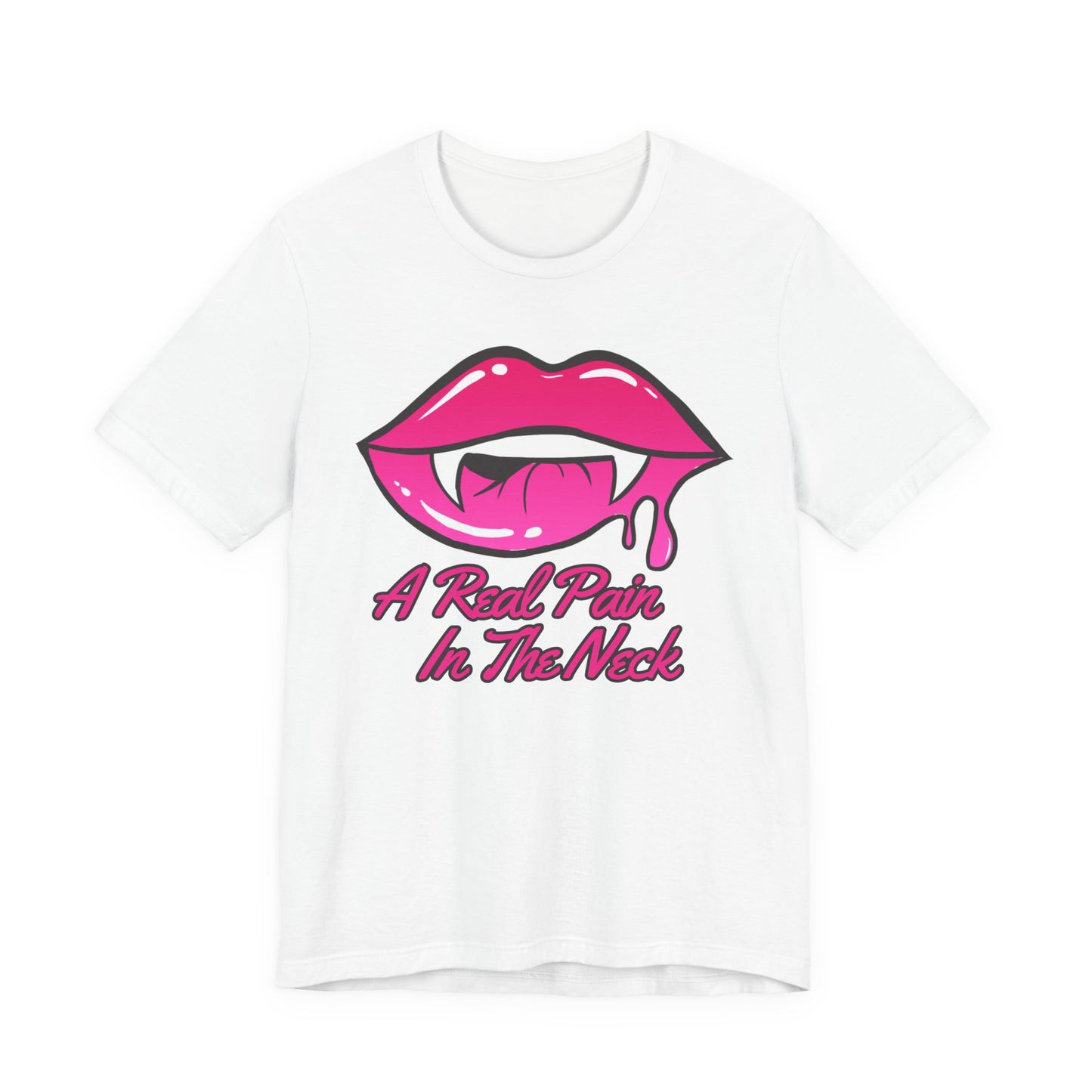 "A Real Pain in the Neck" Tee | Adult Halloween Themed Vampire Graphic T-Shirt
