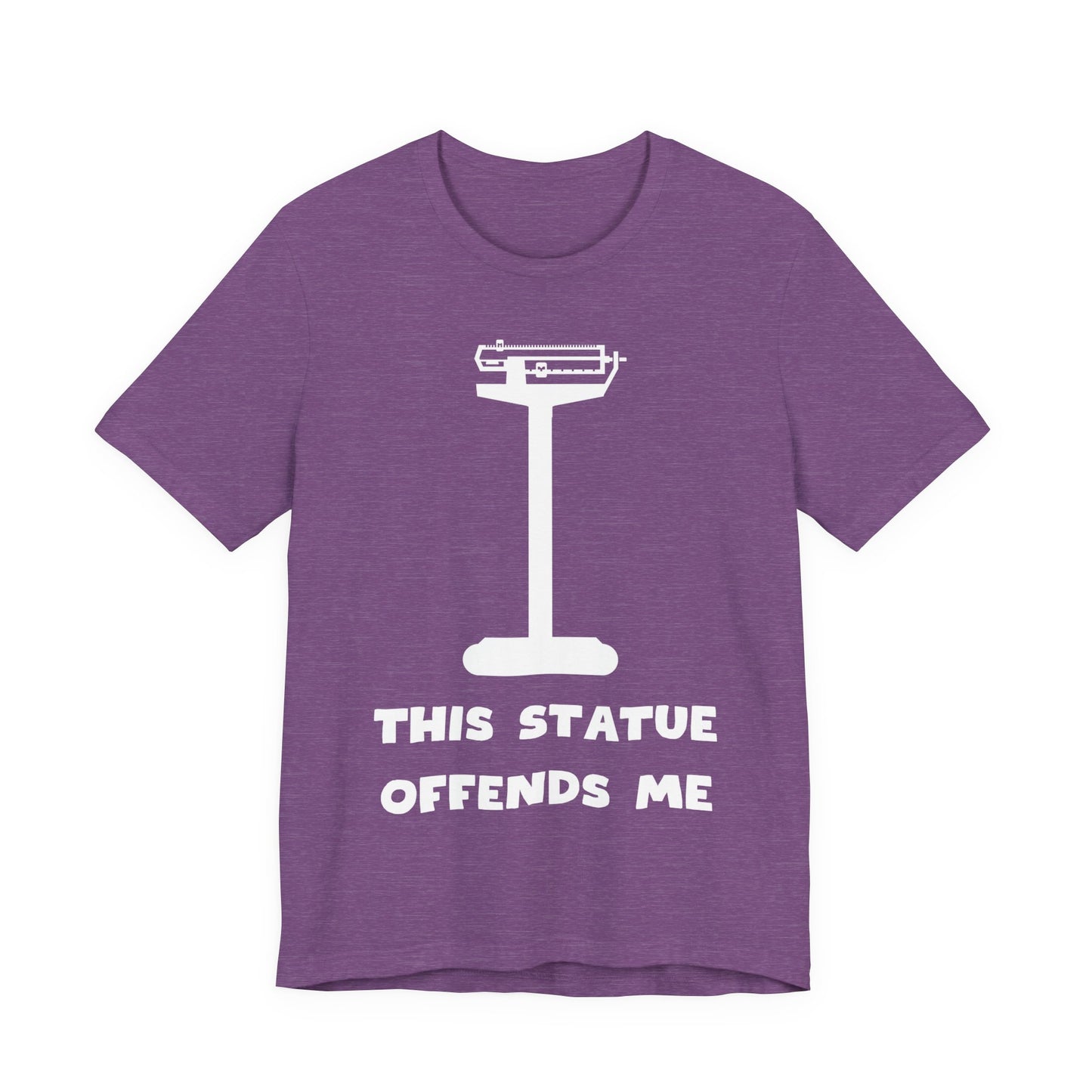 This Statue Offends Me Tee | Funny Commentary Graphic T-Shirt