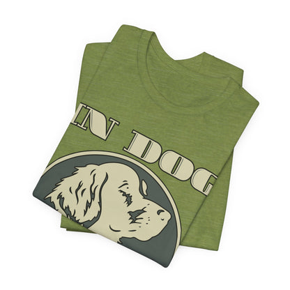 In Dog We Trust Tee | Fun Graphic T-Shirt