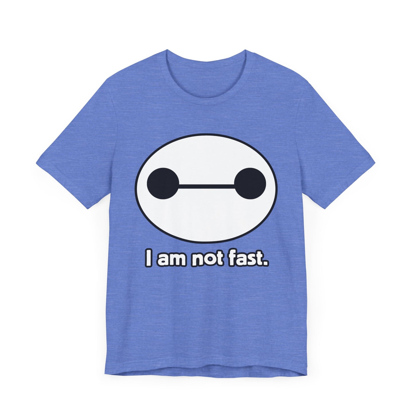 I am not fast. Tee