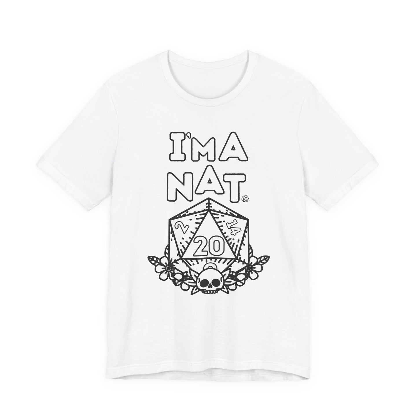 I'ma Nat 20 Tee | Funny Gaming Graphic T-Shirt