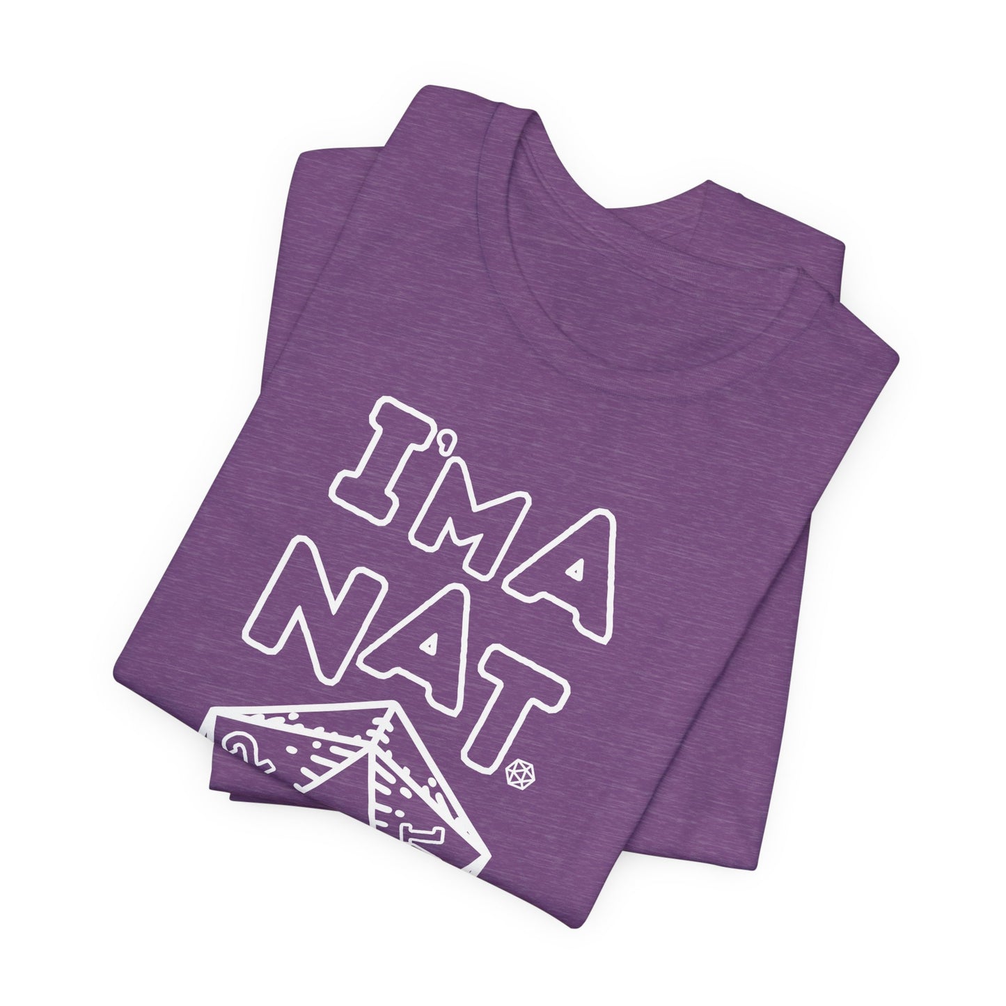 I'ma Nat 20 Tee | Funny Gaming Graphic T-Shirt
