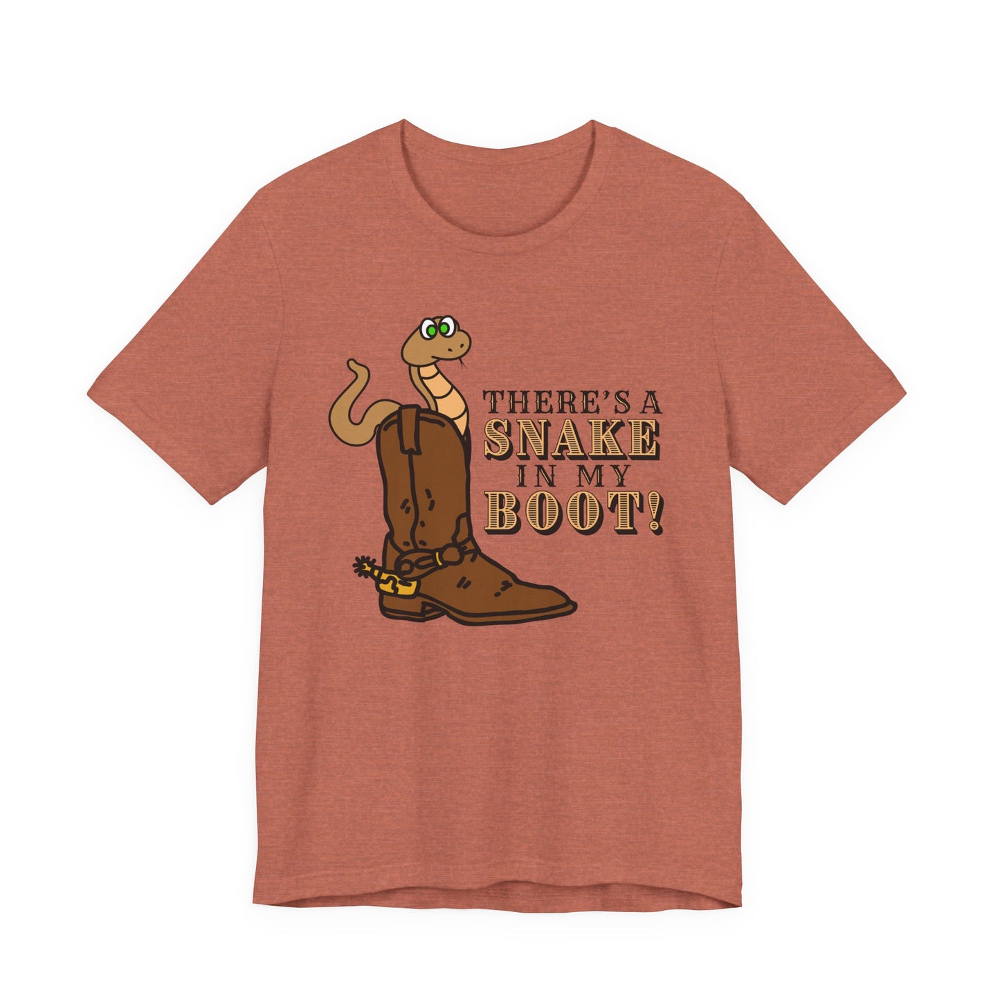 There's a Snake in My Boot! Tee | Western Graphic T-Shirt