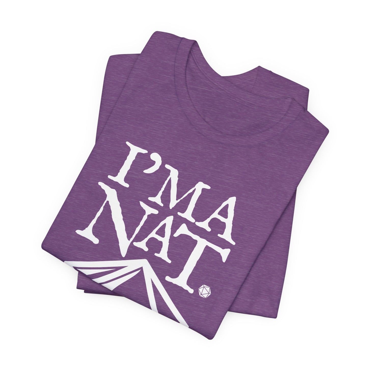I'ma Nat 20 Tee | Funny Gaming Graphic T-Shirt